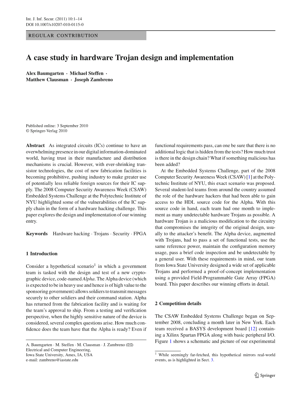 A Case Study in Hardware Trojan Design and Implementation