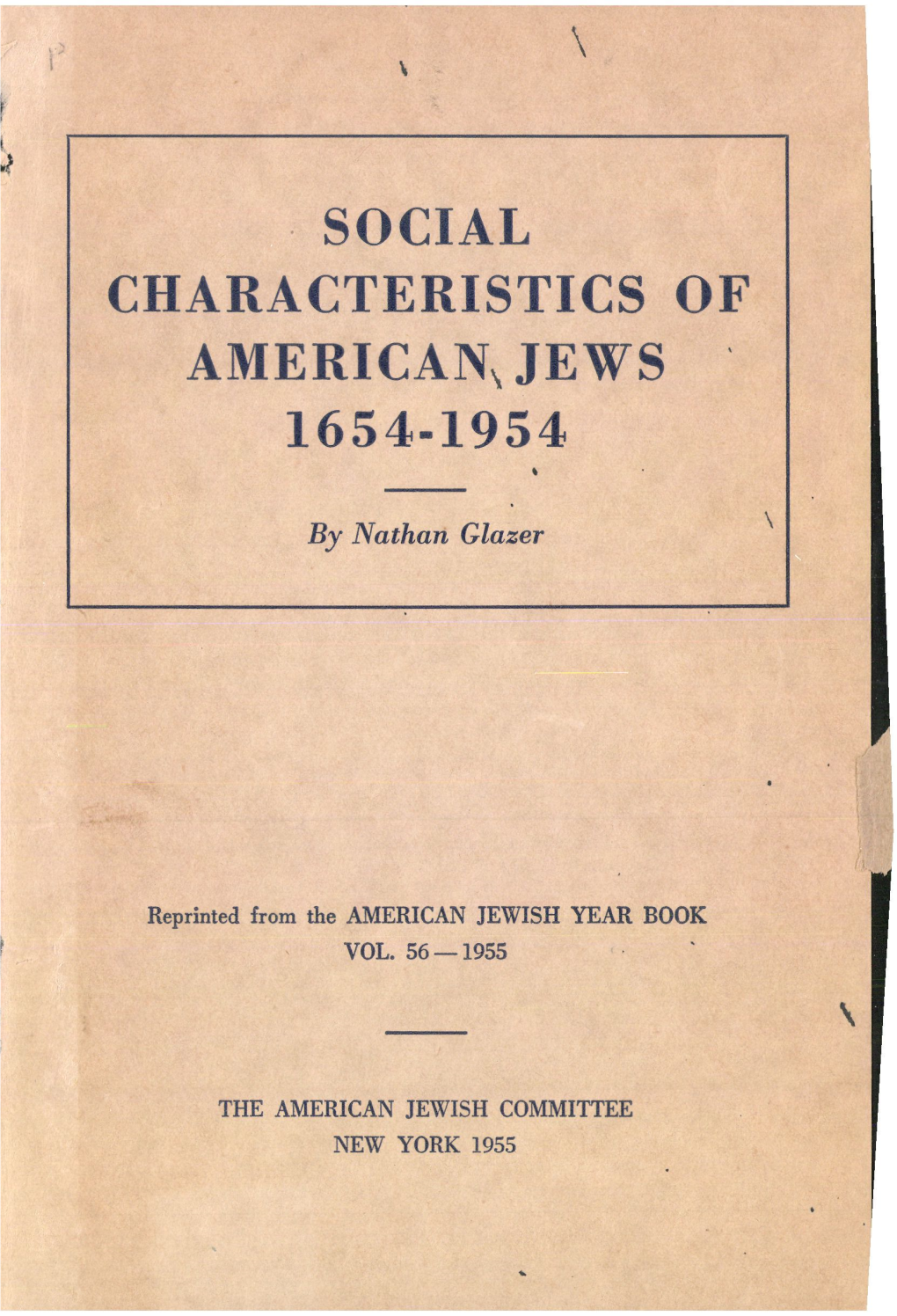 Social Characteristics of American, Jews 1654-1954
