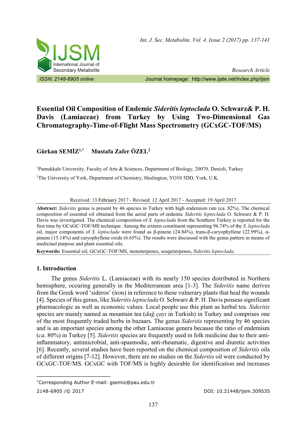 Essential Oil Composition of Endemic Sideritis Leptoclada O