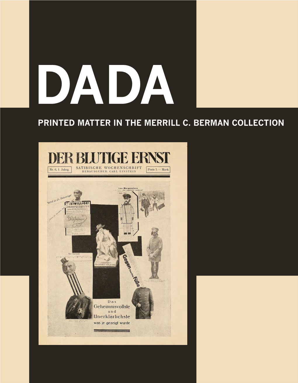 Dada: Printed Matter in the Merrill C. Berman Collection