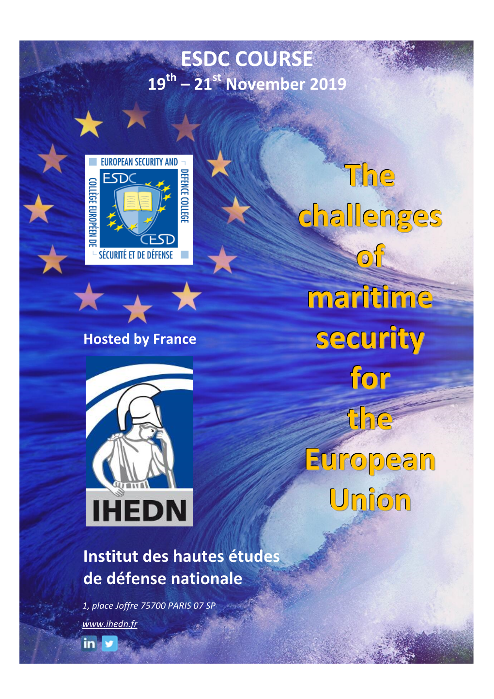 The Challenges of Maritime Security for the European Union