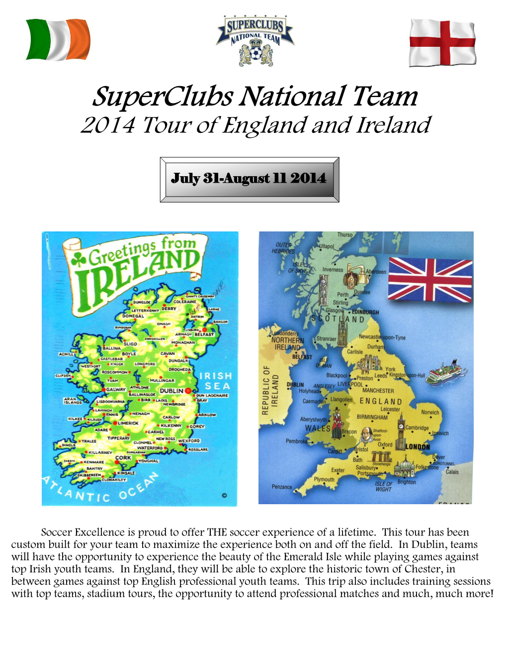 Superclubs National Team 2014 Tour of England and Ireland