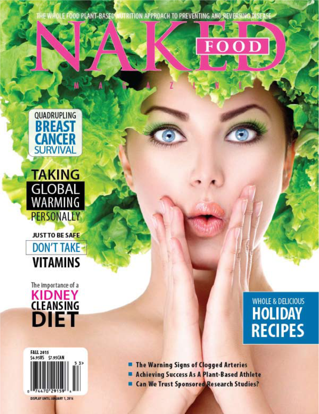 Not Born. Gift Life This Holiday | Nakedfoodmagazine.Com Contents Features Fall 2015