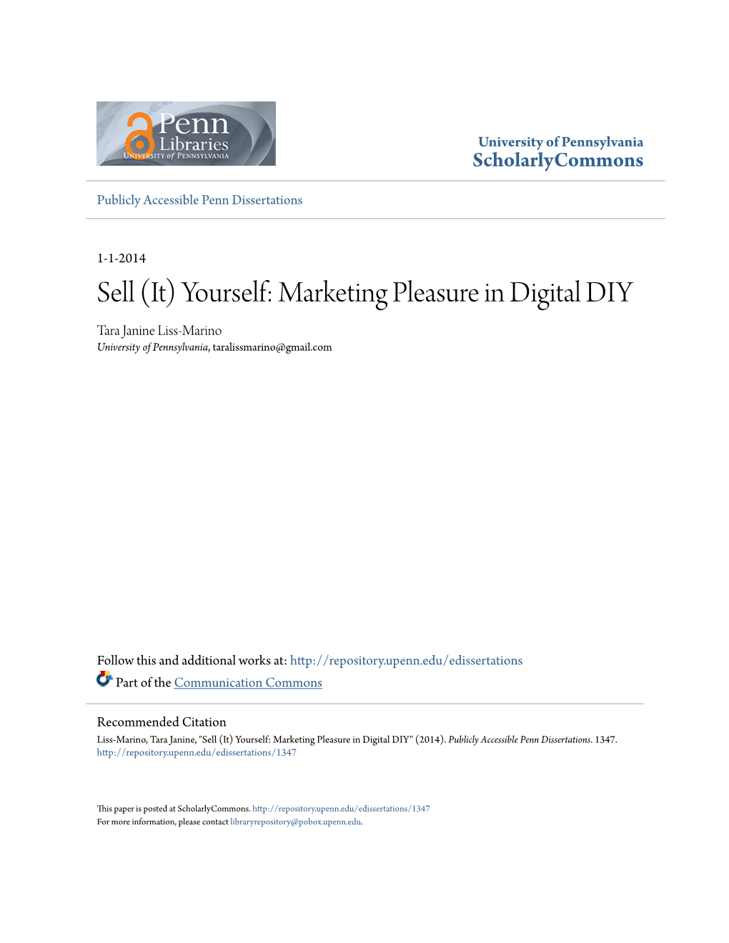 Sell (It) Yourself: Marketing Pleasure in Digital DIY Tara Janine Liss-Marino University of Pennsylvania, Taralissmarino@Gmail.Com