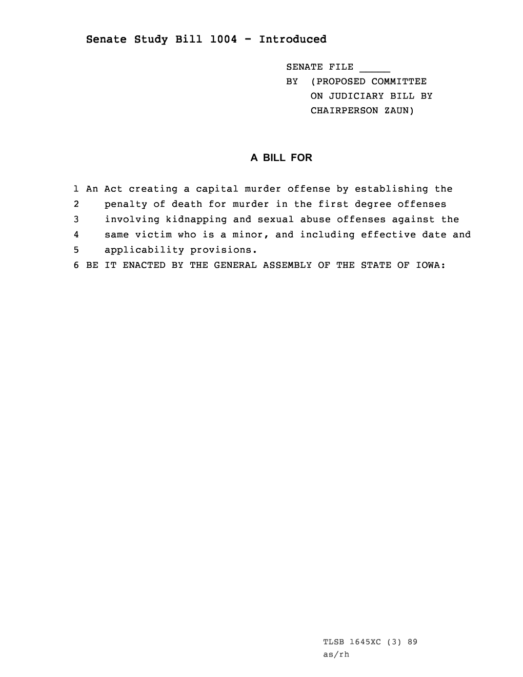 Senate Study Bill 1004 - Introduced