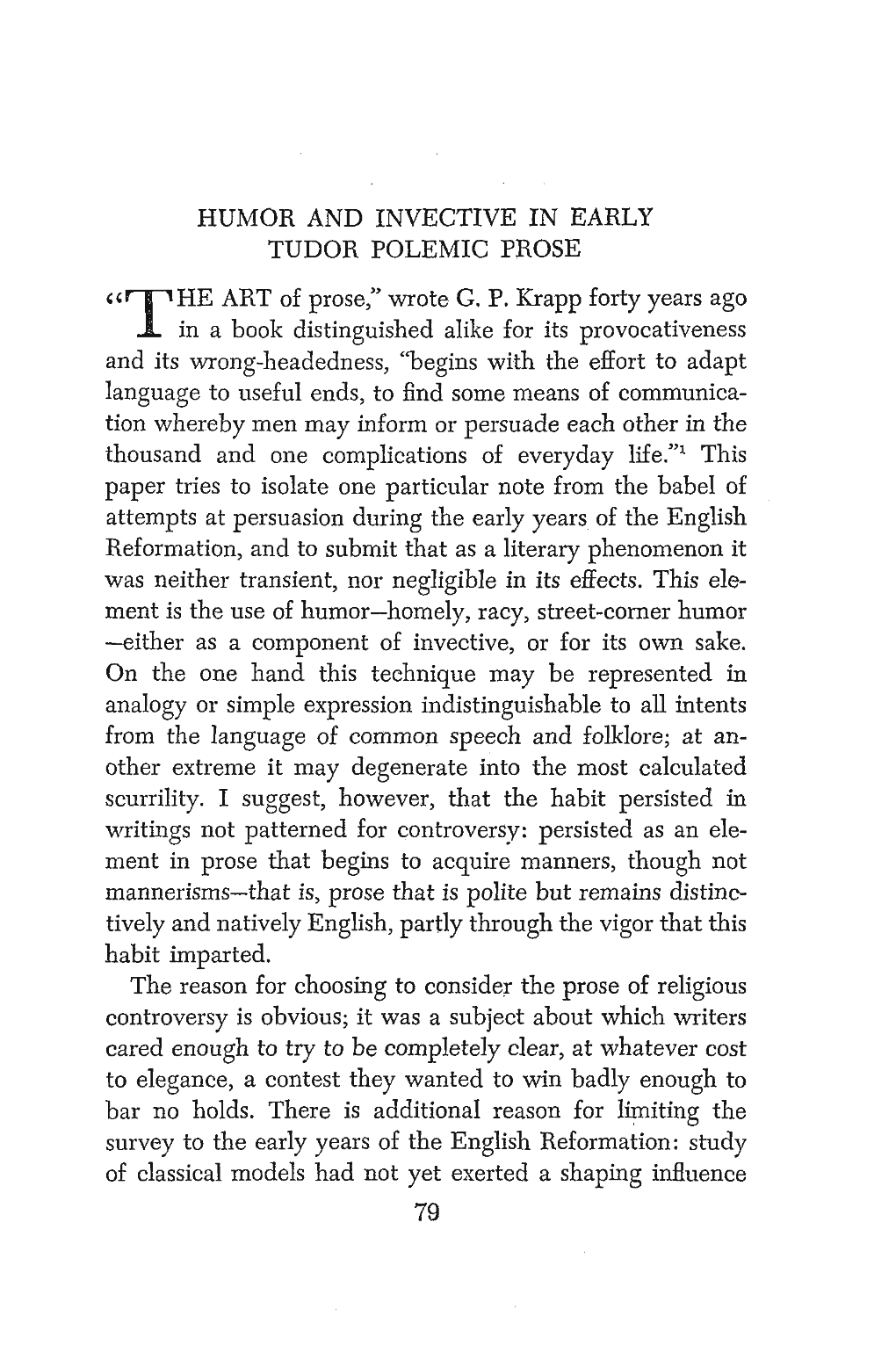 "T HE ART of Prose," Wrote GP Krapp Forty Years Ago in a Book Dist