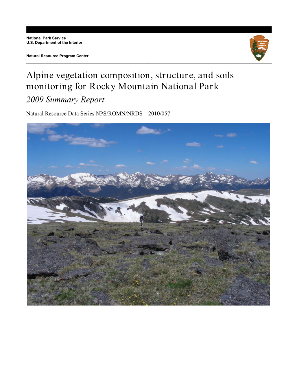Alpine Vegetation Composition, Structure, and Soils Monitoring for Rocky Mountain National Park 2009 Summary Report