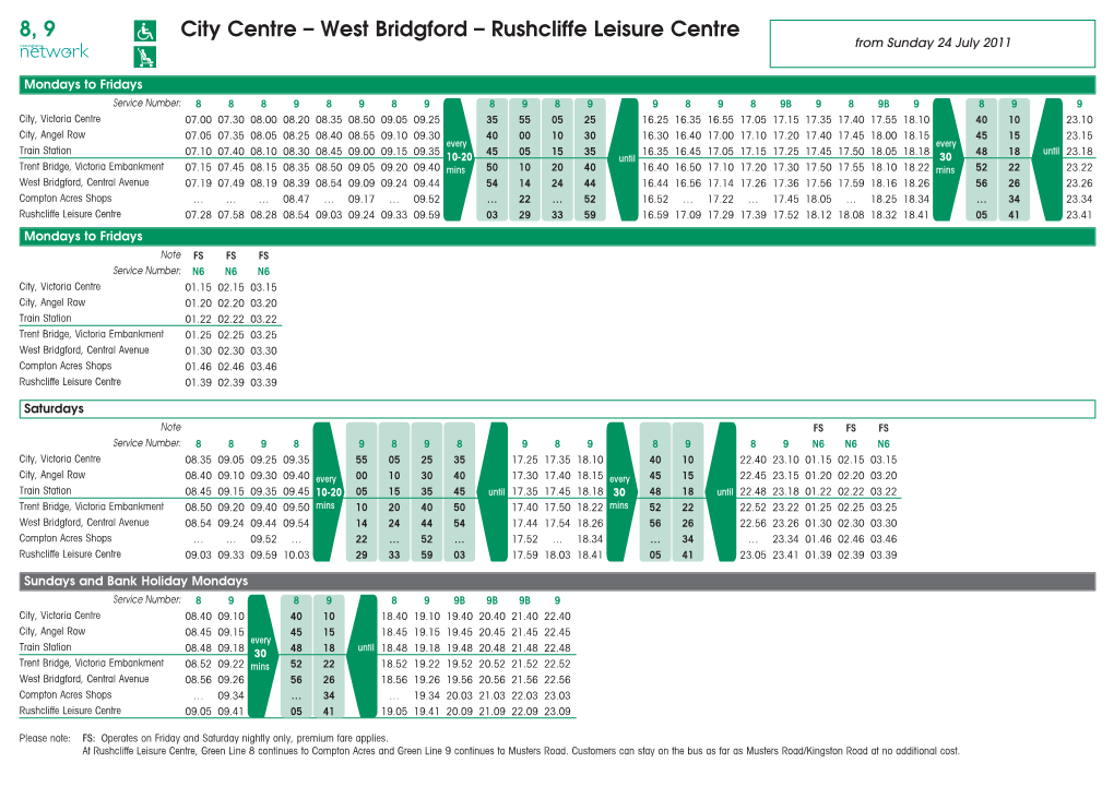 8, 9 City Centre – West Bridgford – Rushcliffe Leisure Centre from Sunday 24 July 2011