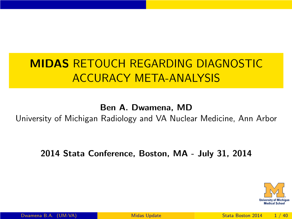 Midas Retouch Regarding Diagnostic Accuracy Meta-Analysis