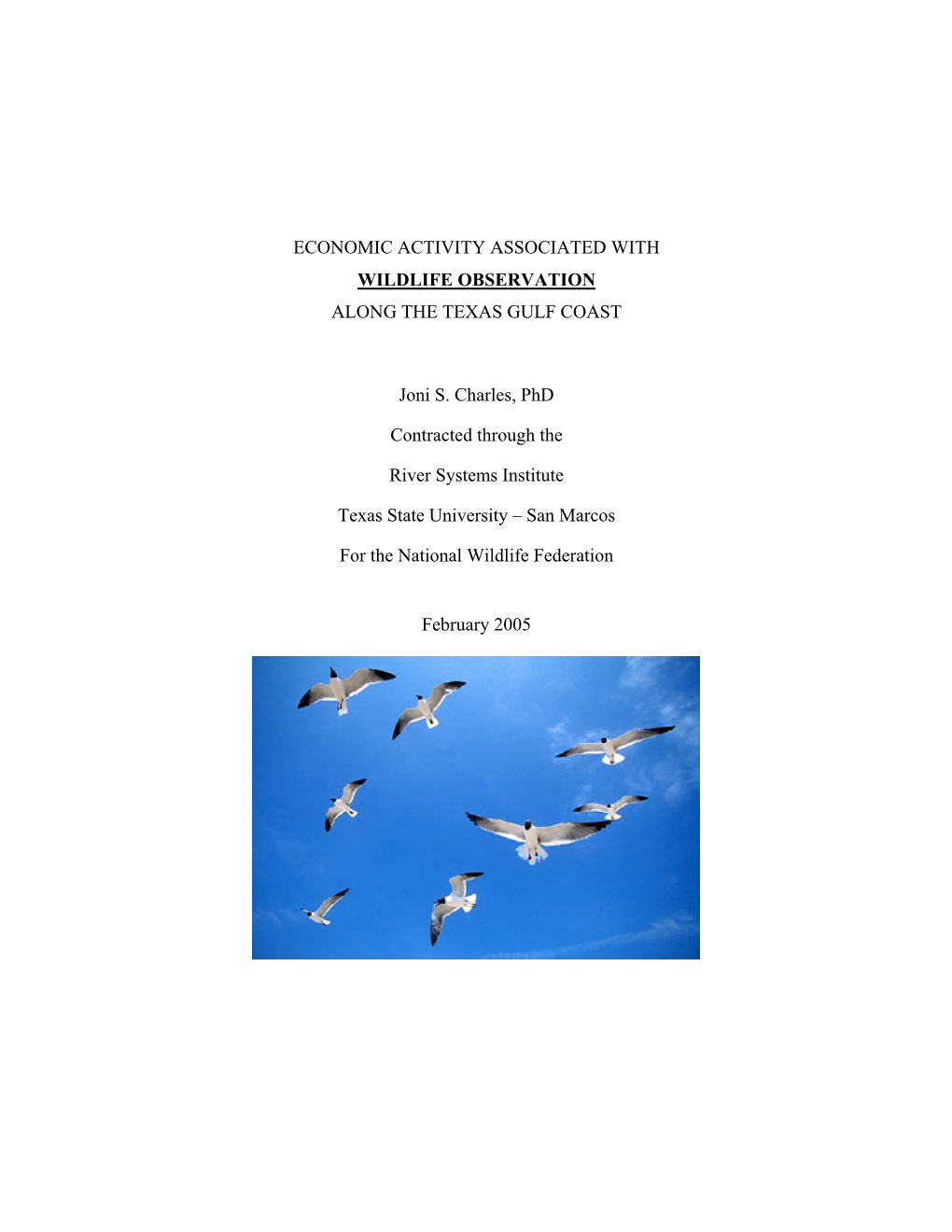 Economic Activity Associated with Wildlife Observation Along the Texas Gulf Coast