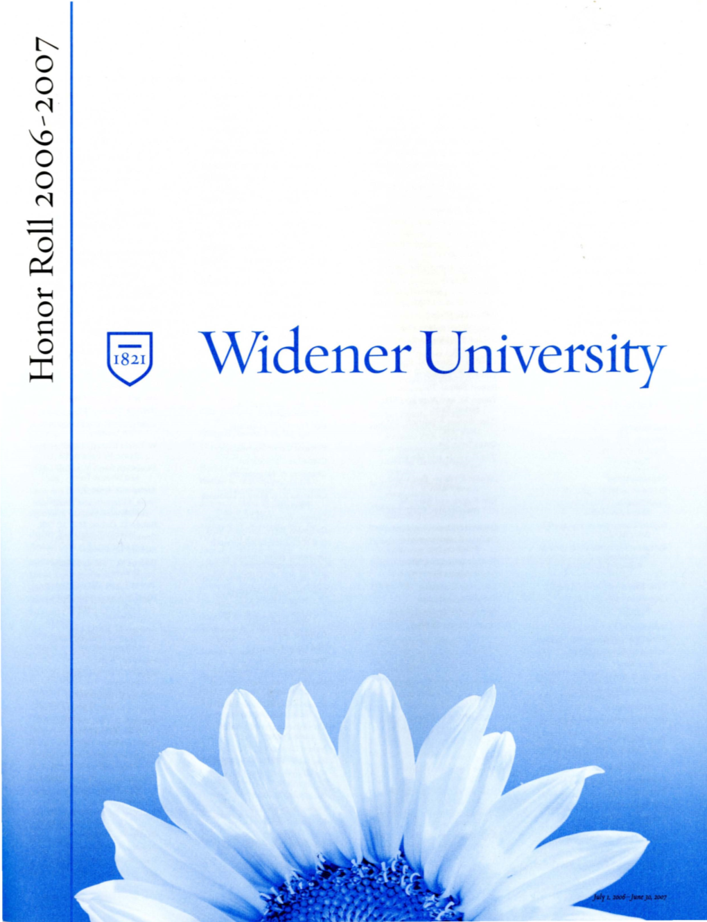 Widener University Honor Ro Ll 2006- 2007