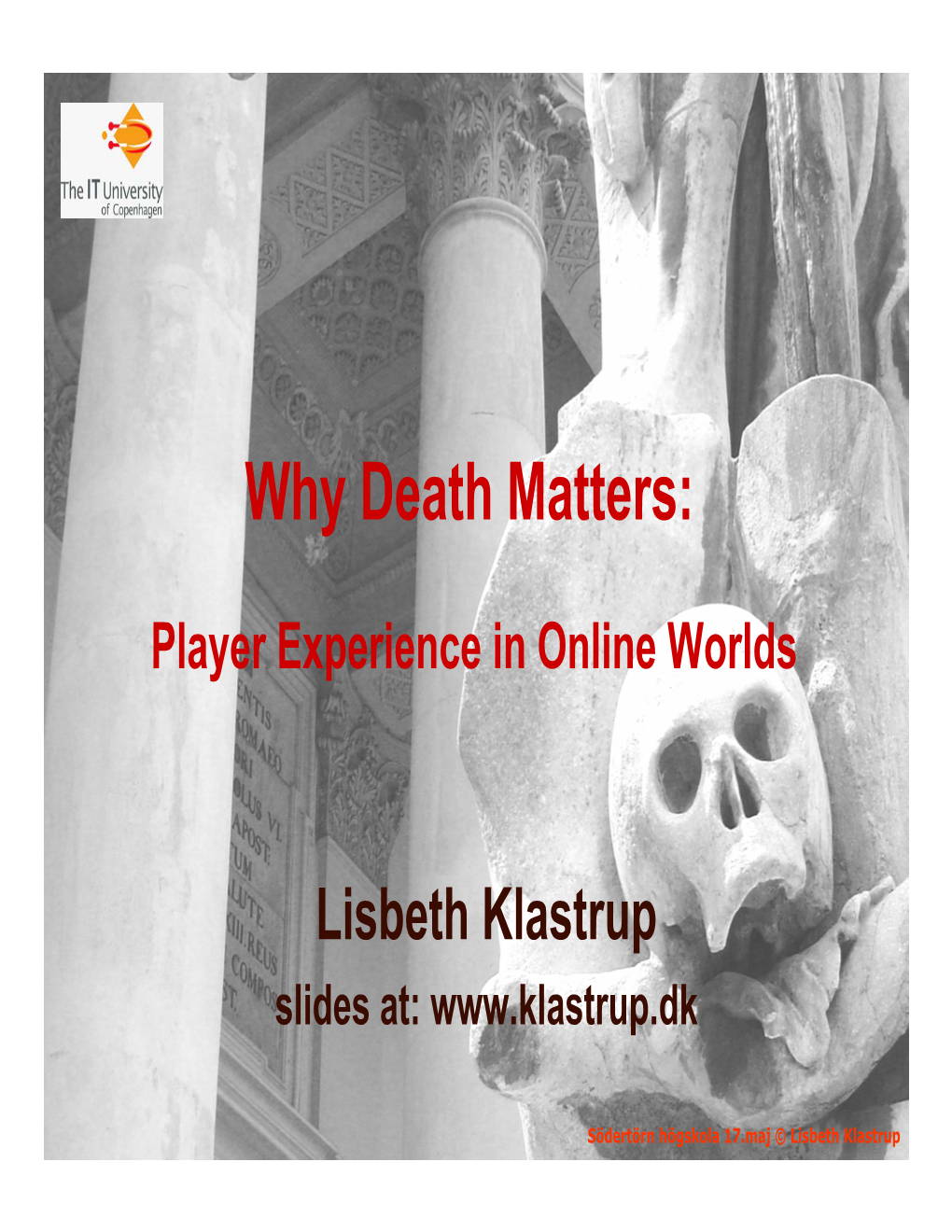 Why Death Matters