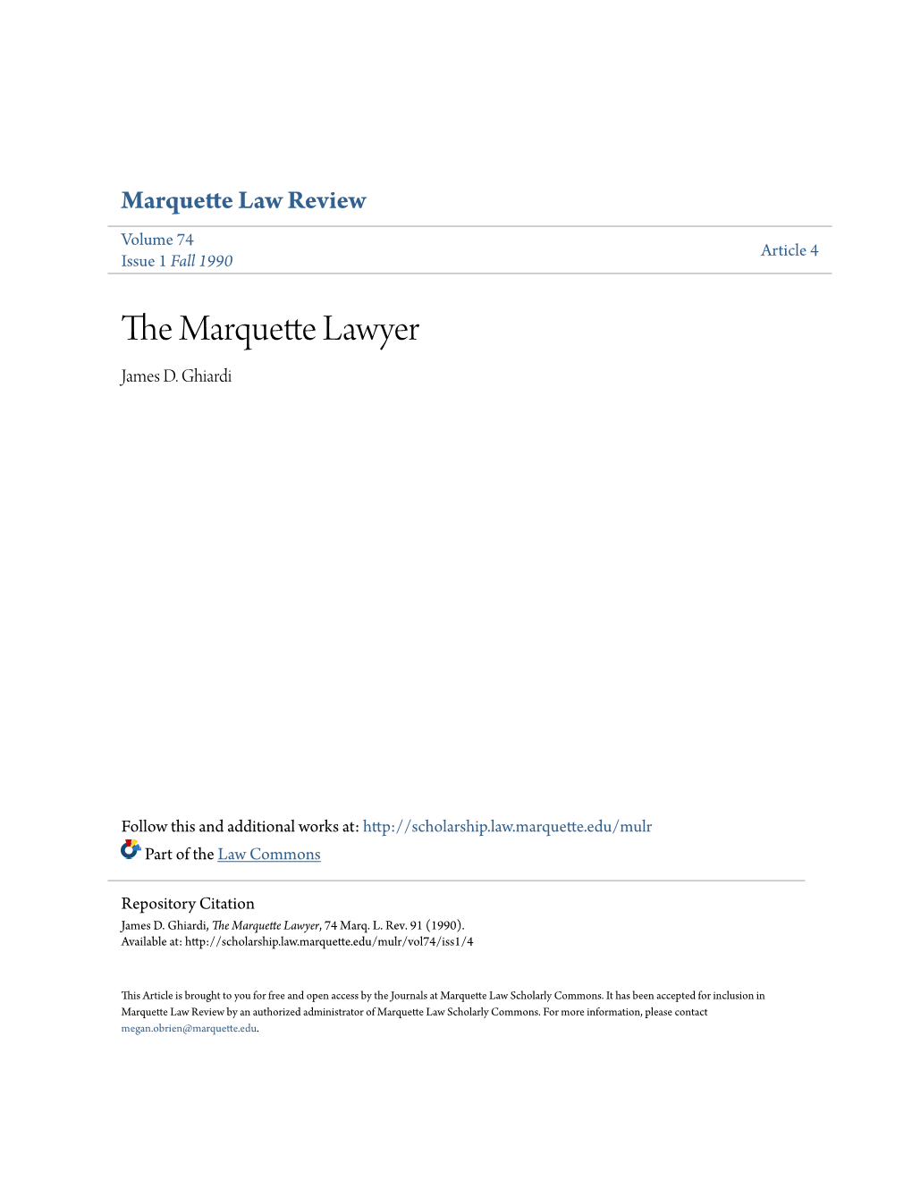 The Marquette Lawyer, 74 Marq