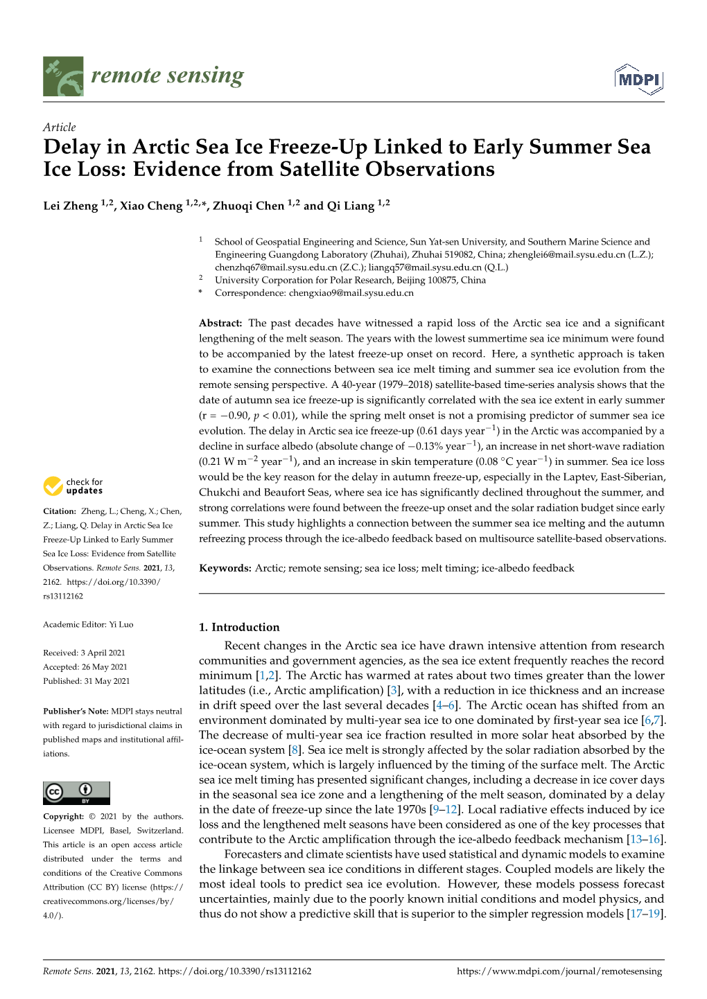 Delay in Arctic Sea Ice Freeze-Up Linked to Early Summer Sea Ice Loss: Evidence from Satellite Observations