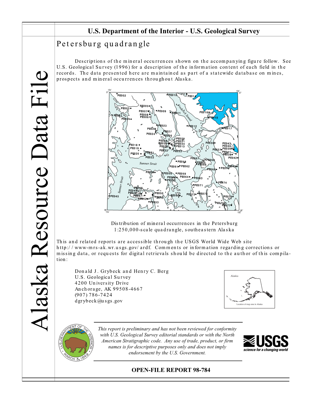 Alaska Resource Data File This Report Is Preliminary and Has Not Been Reviewed for Conformity with U.S