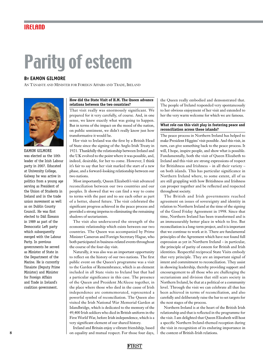 Parity of Esteem by EAMON GILMORE an Tánaiste and Minister for Foreign Affairs and Trade, Ireland