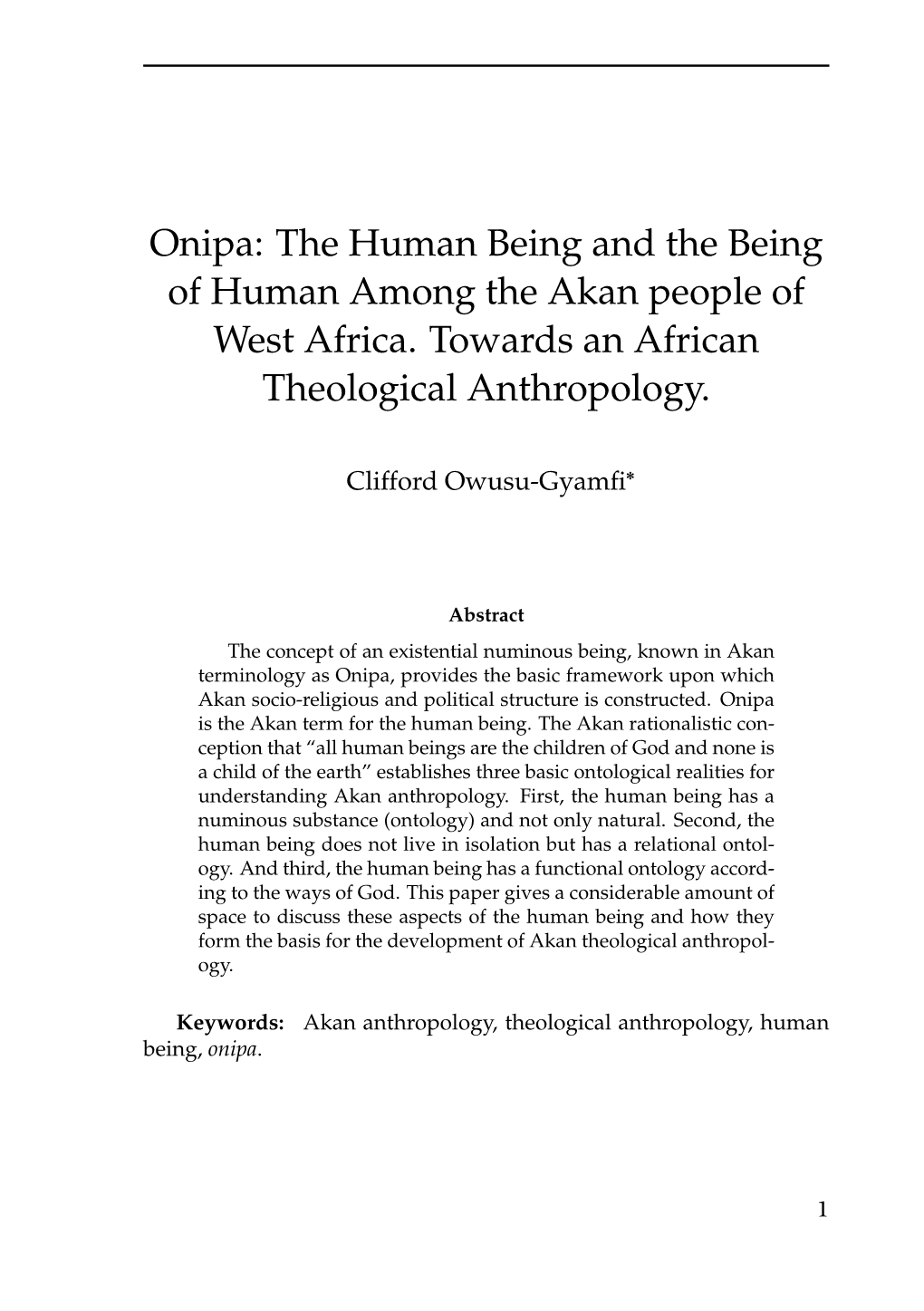 Onipa: the Human Being and the Being of Human Among the Akan People of West Africa