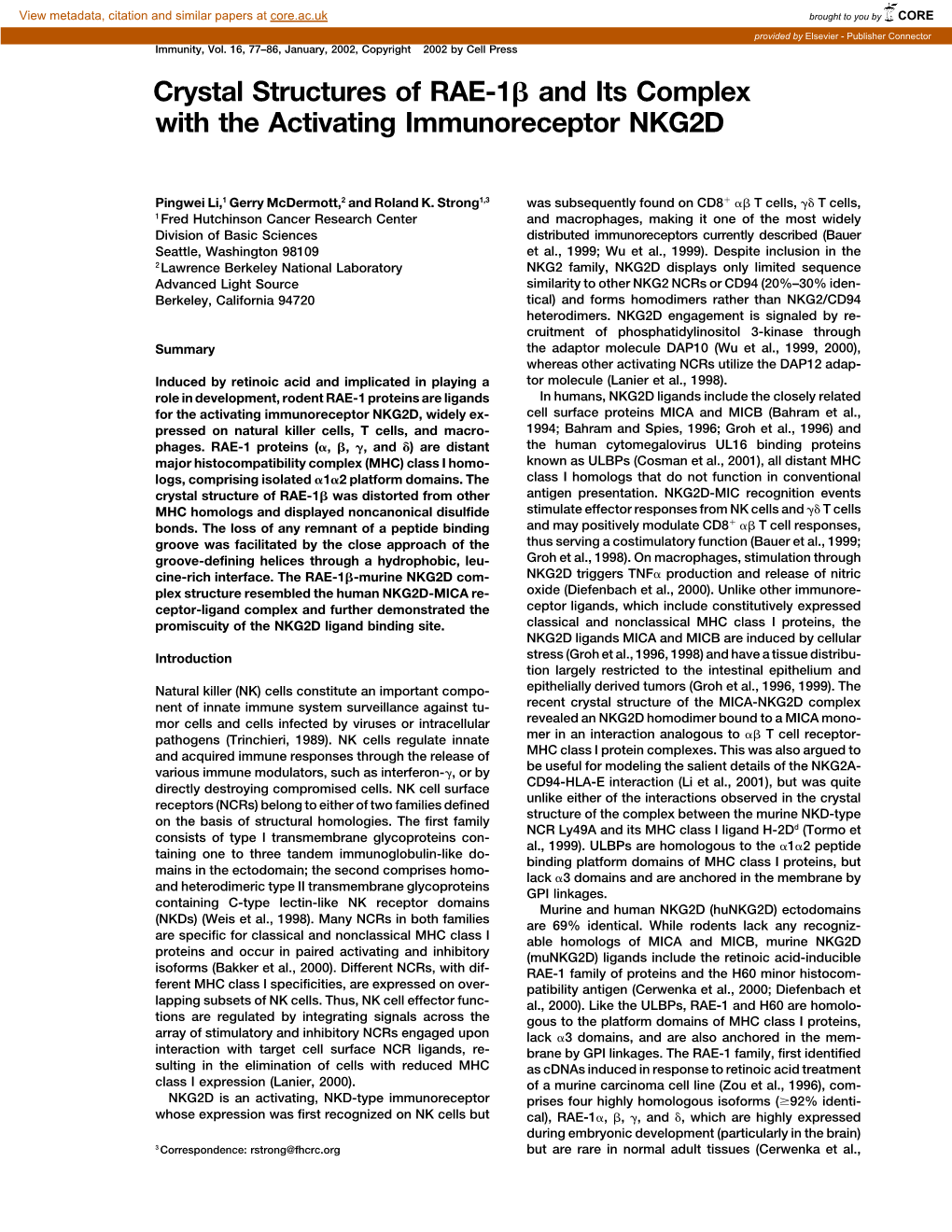 Crystal Structures of RAE-1 and Its Complex with the Activating