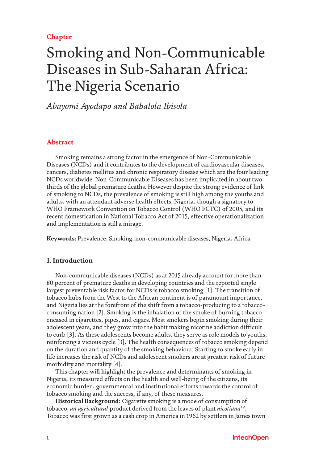 Smoking and Non-Communicable Diseases in Sub-Saharan Africa: the Nigeria Scenario Abayomi Ayodapo and Babalola Ibisola