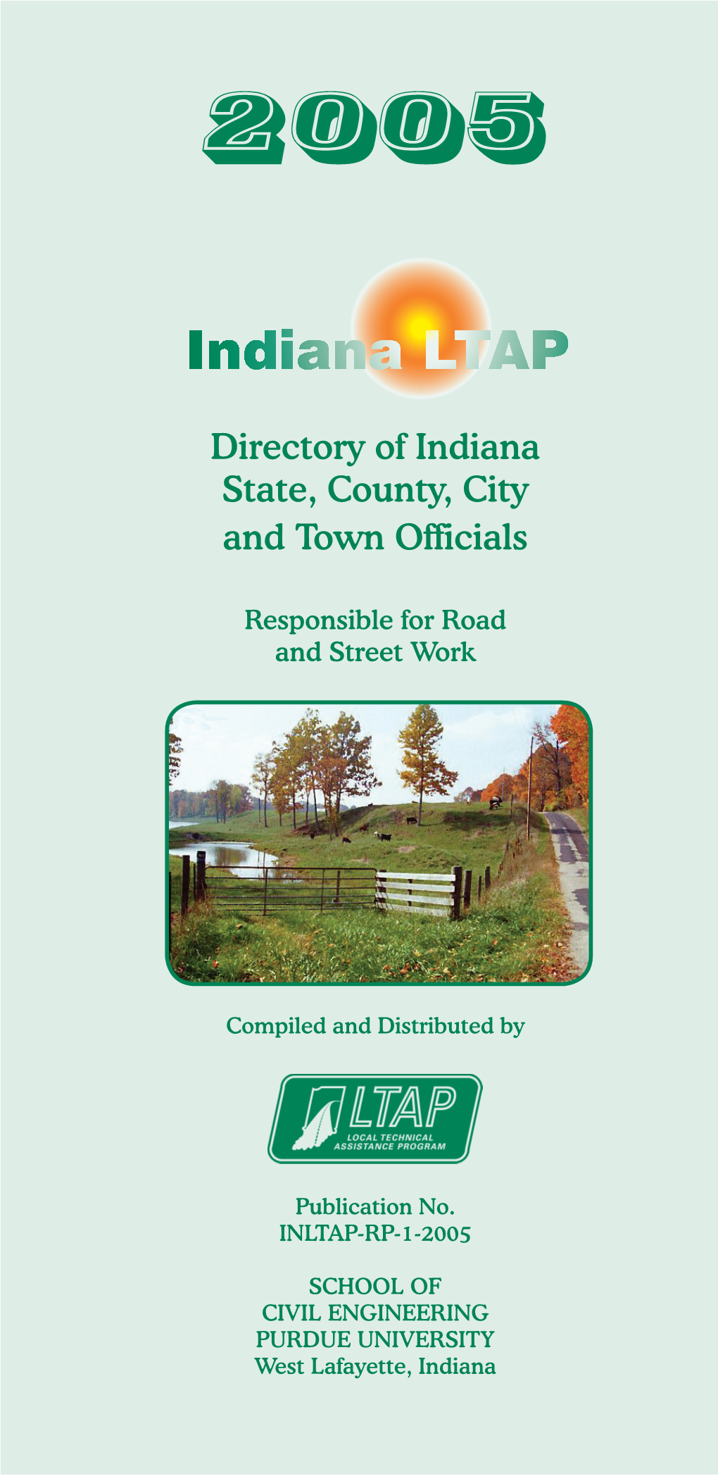 Directory of Indiana State, County, City and Town of Fi Cials