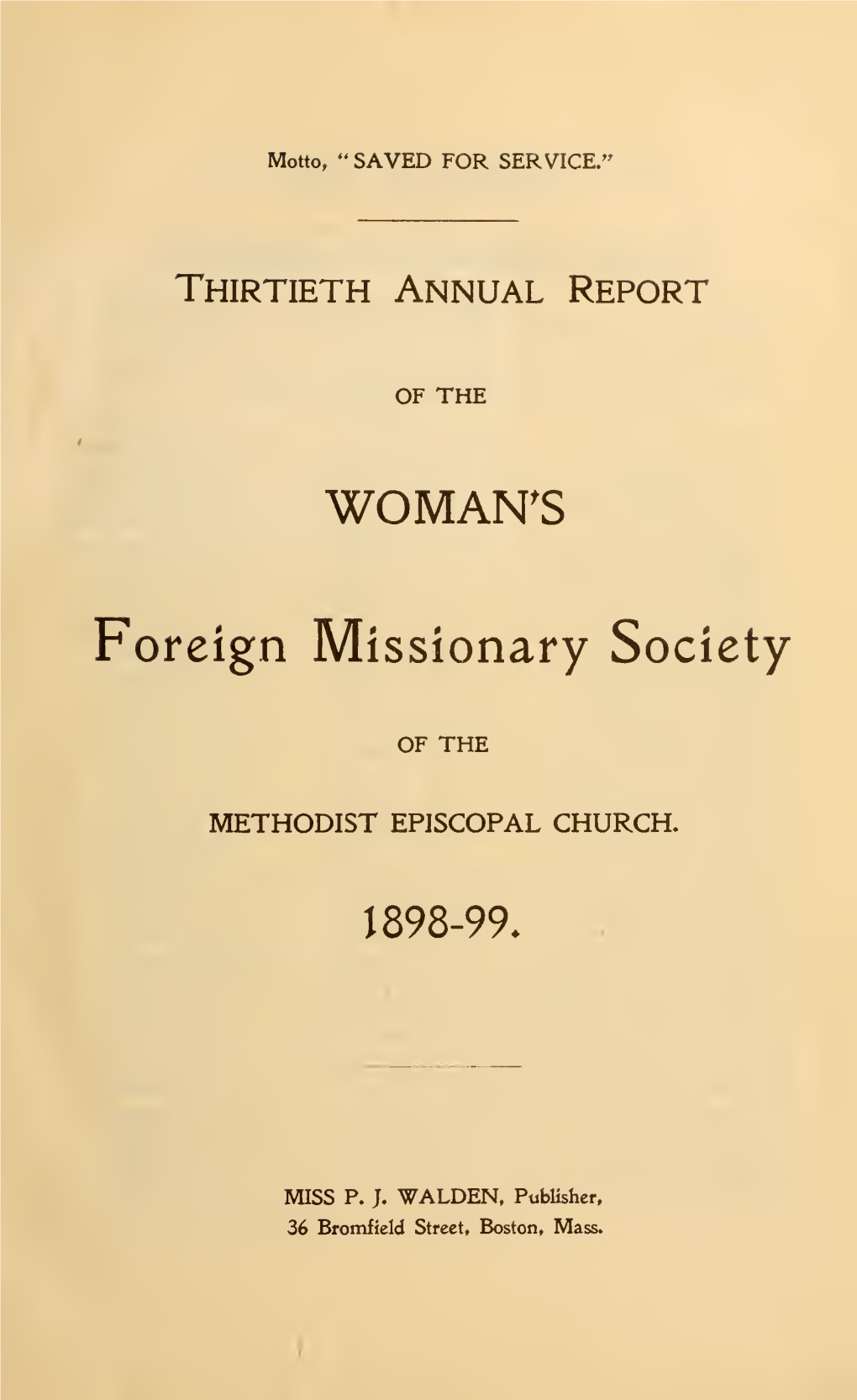 Thirtieth Annual Report of the Woman's Foreign Missionary