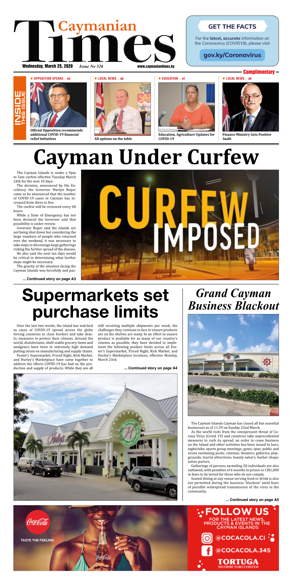 Cayman Under Curfew the Cayman Islands Is Under a 9Pm to 5Am Curfew Effective Tuesday March 24Th for the Next 10 Days