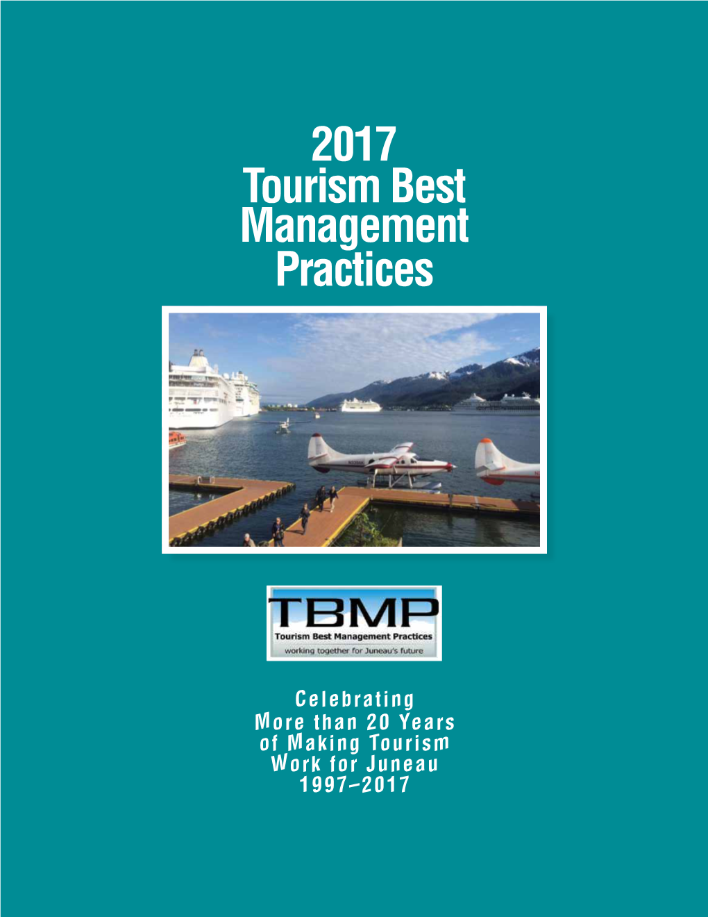 2017 Tourism Best Management Practices