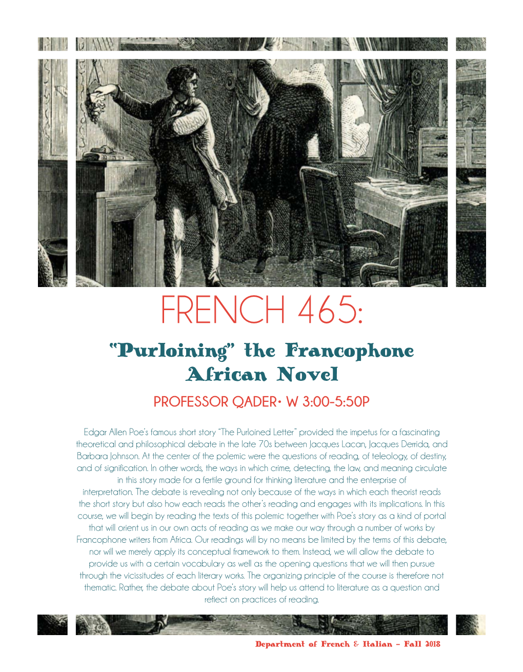 FRENCH 465: “Purloining” the Francophone African Novel PROFESSOR QADER• W 3:00-5:50P