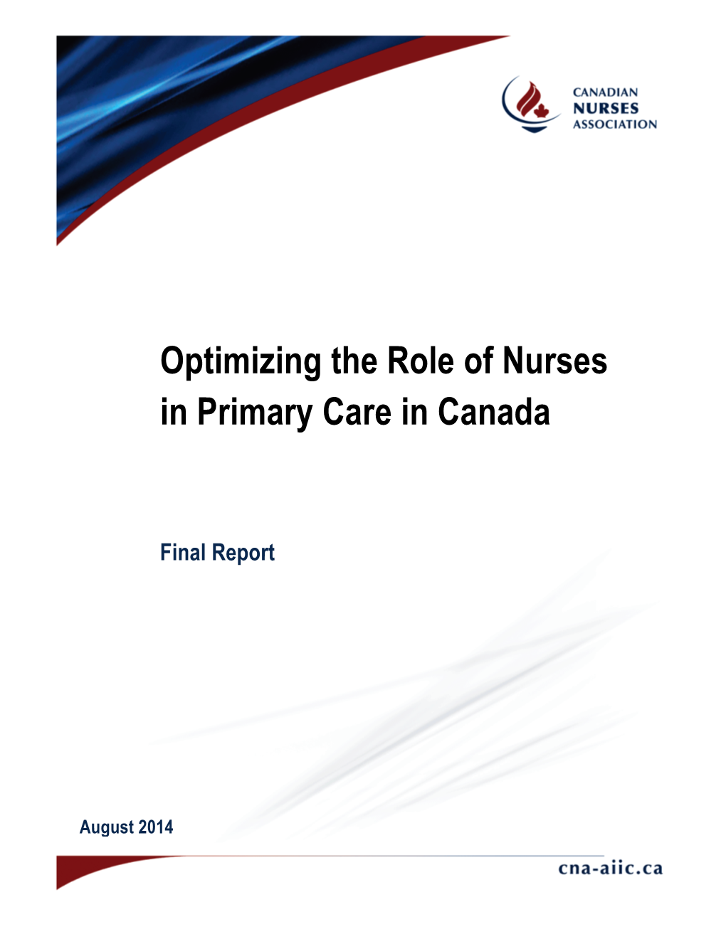 Optimizing the Role of Nurses in Primary Care in Canada