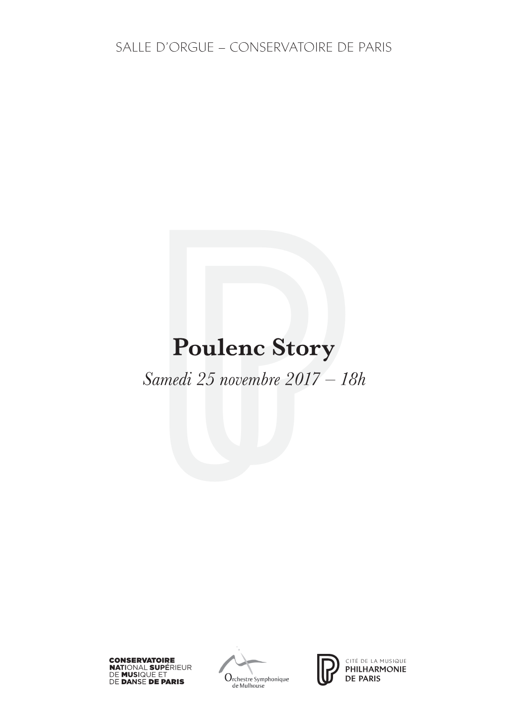 Poulenc Story Samedi 25 Novembre 2017 – 18H