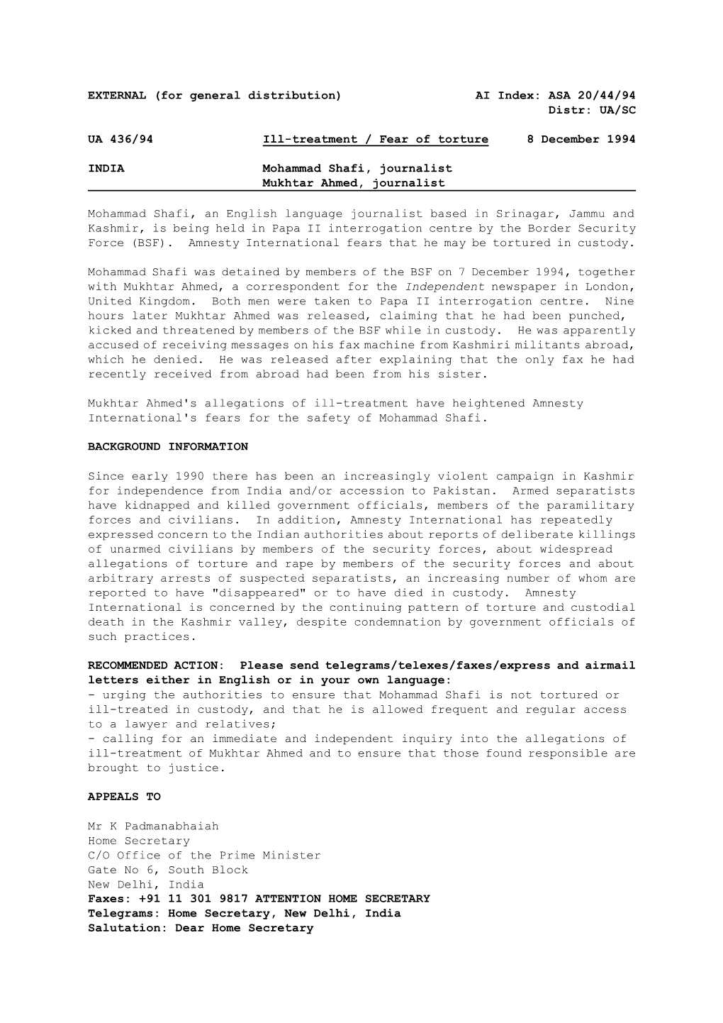 ASA 20/44/94 Distr: UA/SC UA 436/94 Ill-Treatment / Fear of Torture 8 December