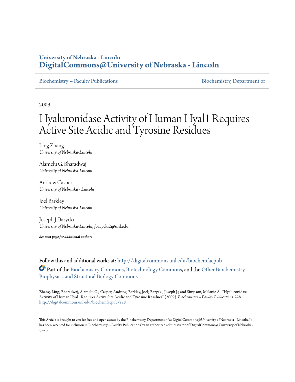 Hyaluronidase Activity of Human Hyal1 Requires Active Site Acidic and Tyrosine Residues Ling Zhang University of Nebraska-Lincoln