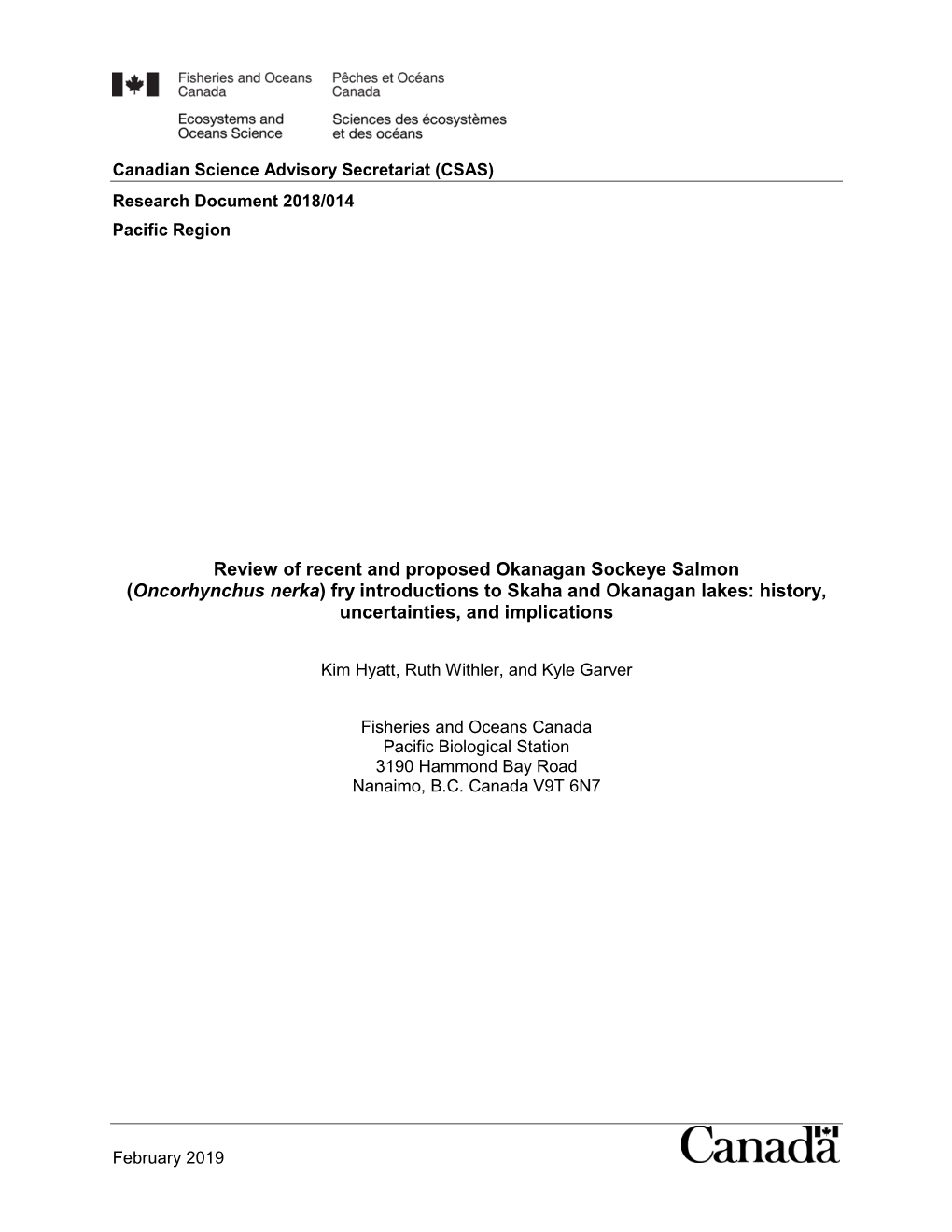 Review of Recent and Proposed Okanagan Sockeye Salmon (Oncorhynchus Nerka) Fry Introductions to Skaha and Okanagan Lakes: History, Uncertainties, and Implications