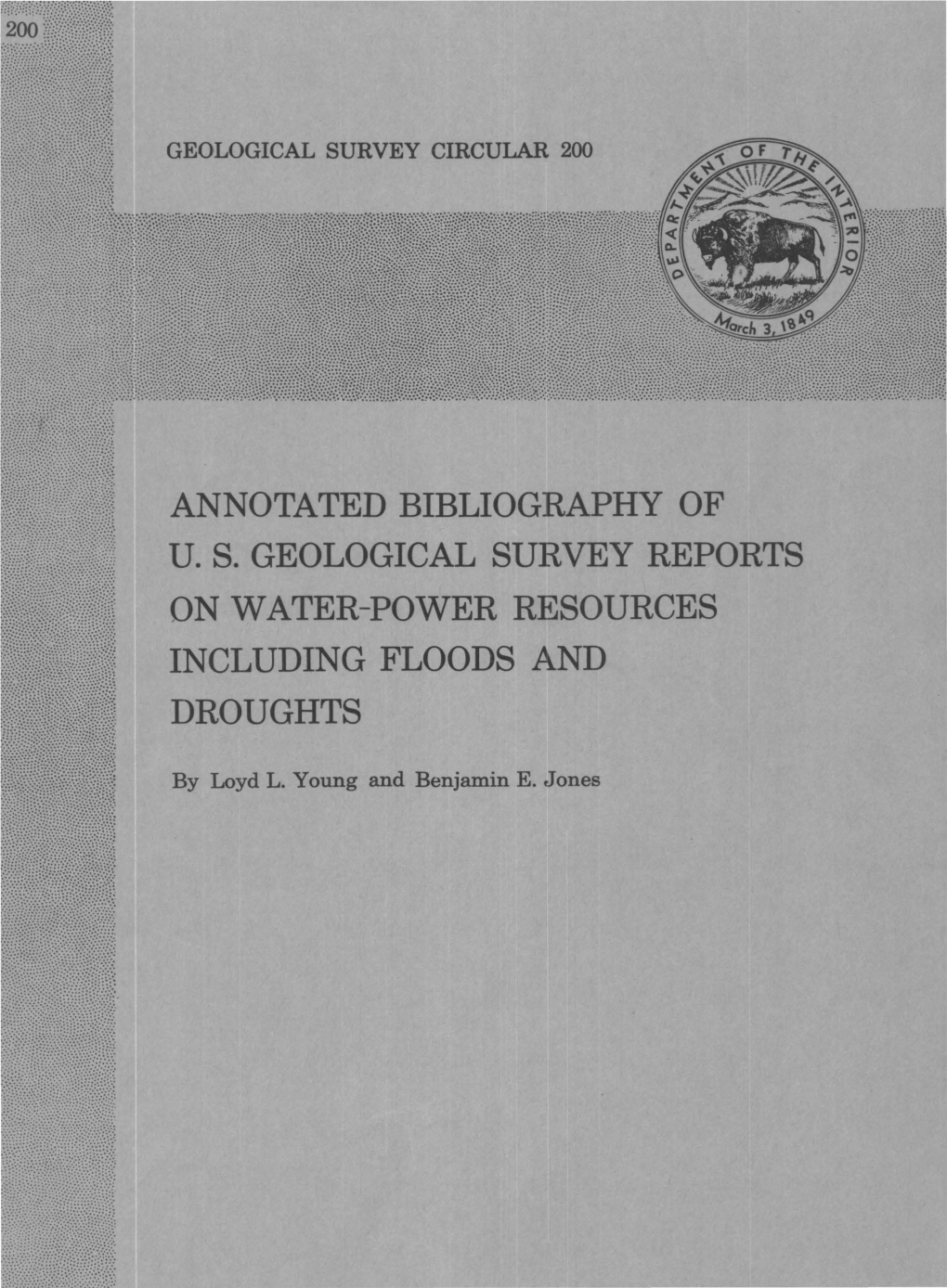 Annotated Bibliography of U. S. Geological Survey Reports on Water-Power Resources Including Floods P~Nd Droughts