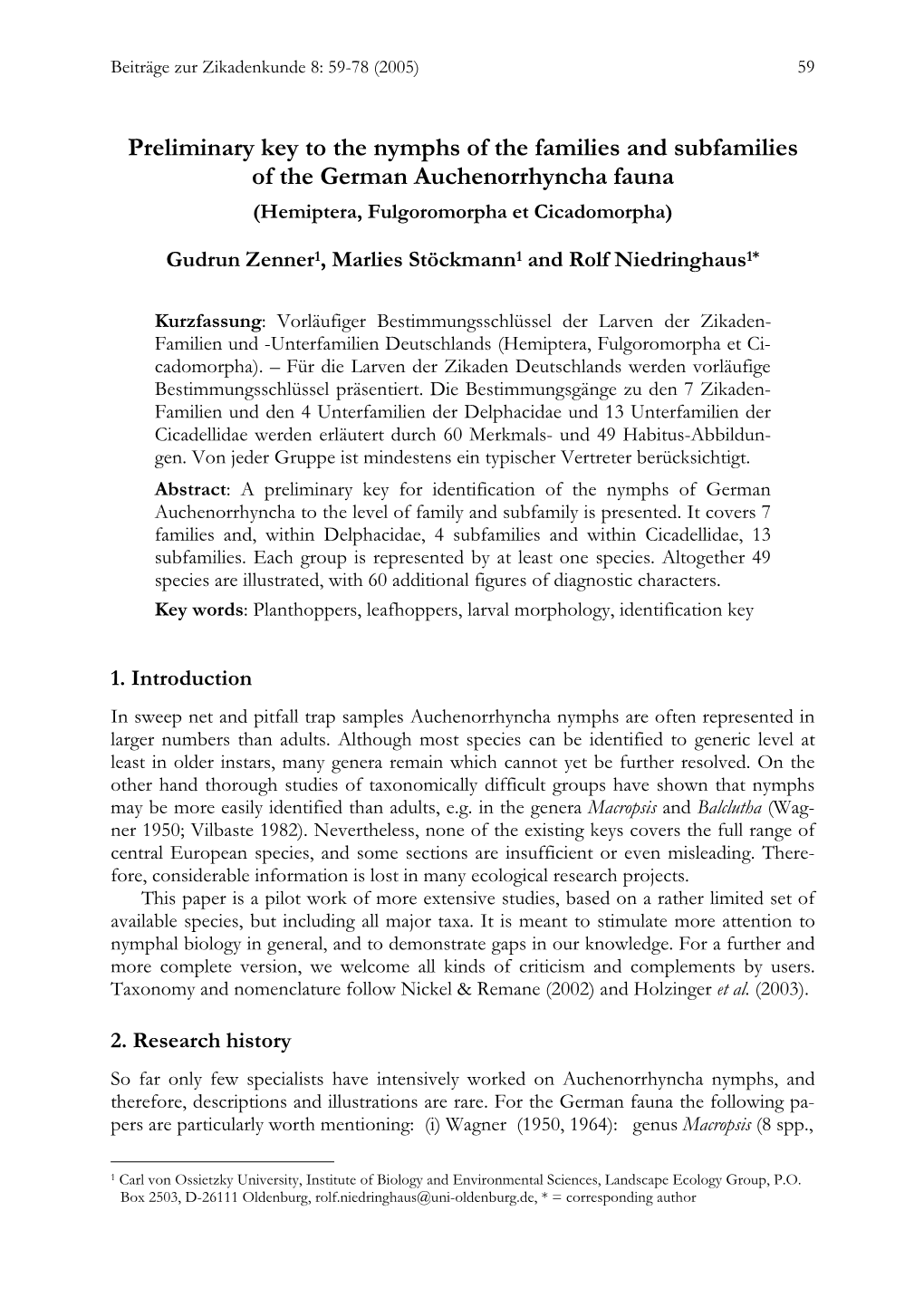 Preliminary Key to the Nymphs of the Families and Subfamilies of the German Auchenorrhyncha Fauna (Hemiptera, Fulgoromorpha Et Cicadomorpha)