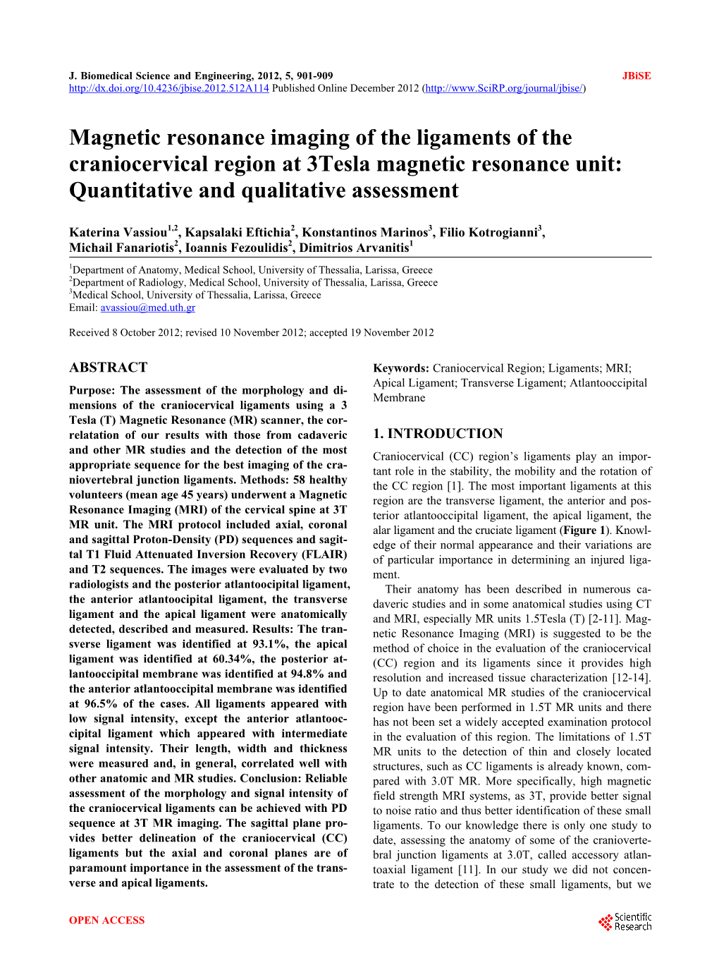 Magnetic Resonance Imaging of the Ligaments of the Craniocervical Region at 3Tesla Magnetic Resonance Unit: Quantitative and Qualitative Assessment