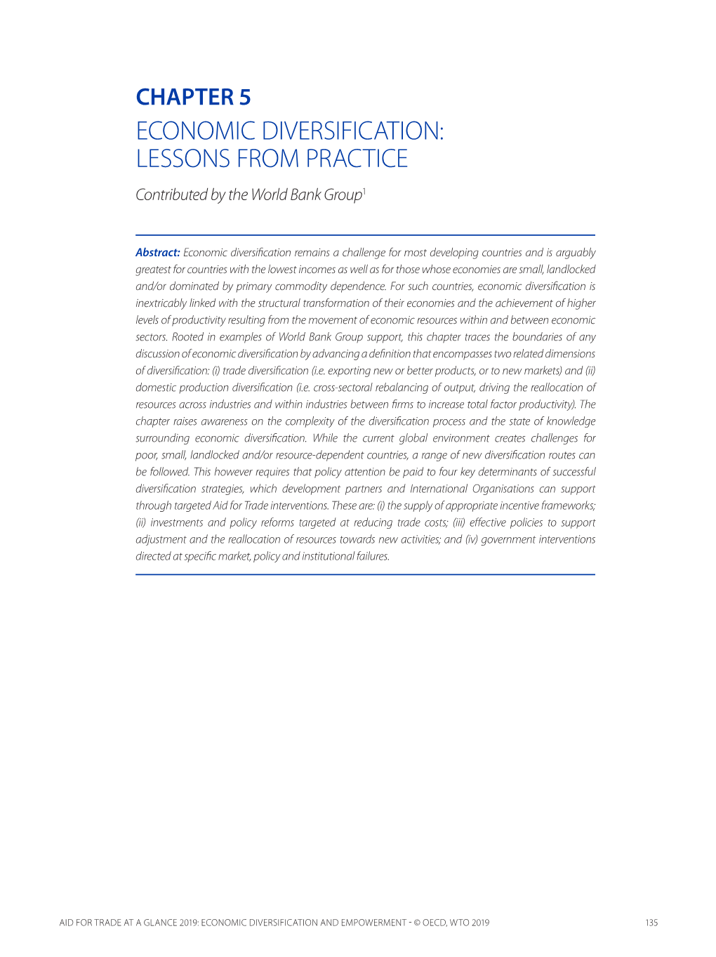 ECONOMIC DIVERSIFICATION: LESSONS from PRACTICE Contributed by the World Bank Group1