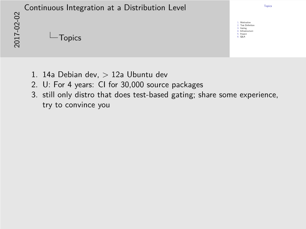 Continuous Integration at a Distribution Level Topics