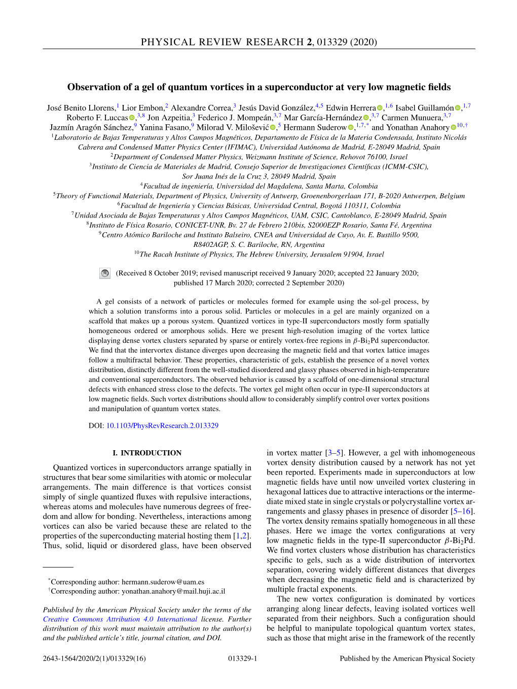 Observation of a Gel of Quantum Vortices in a Superconductor at Very Low Magnetic ﬁelds