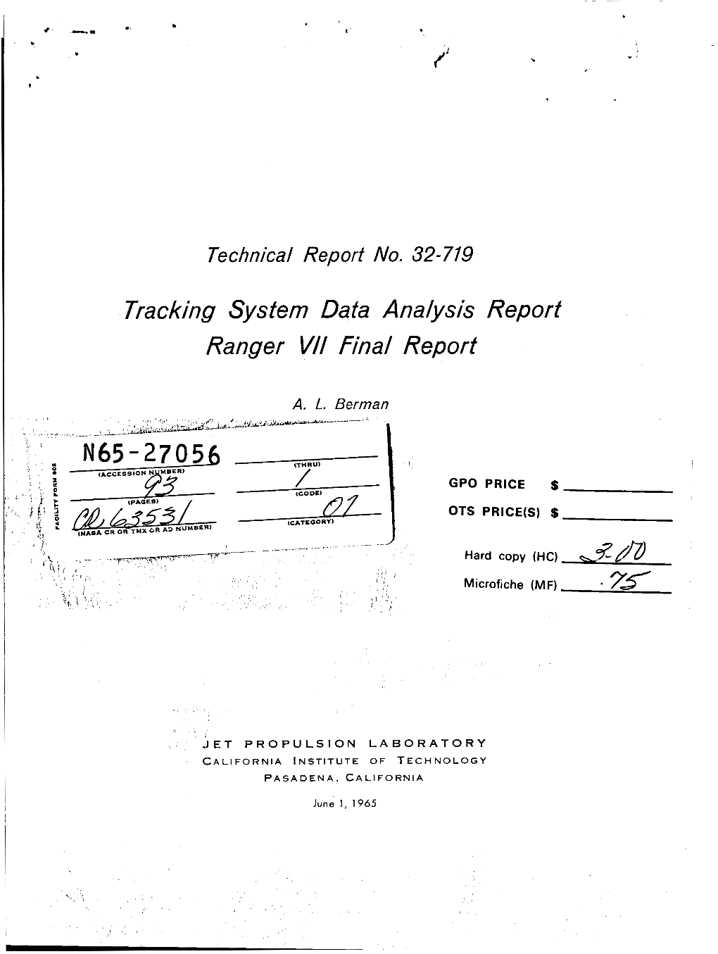 Tracking System Data Analysis Report Ranger VI1 Final Report