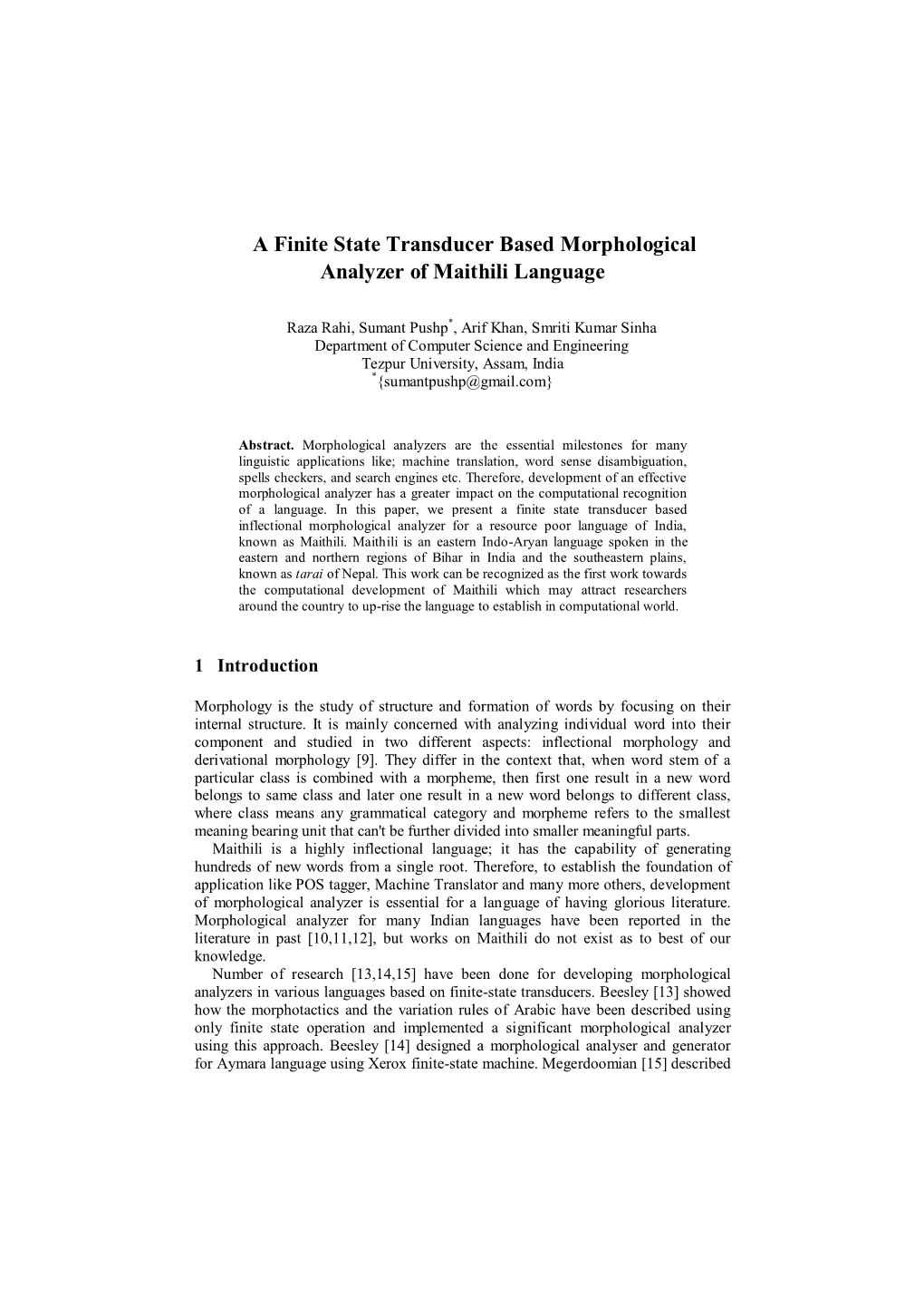 A Finite State Transducer Based Morphological Analyzer of Maithili Language