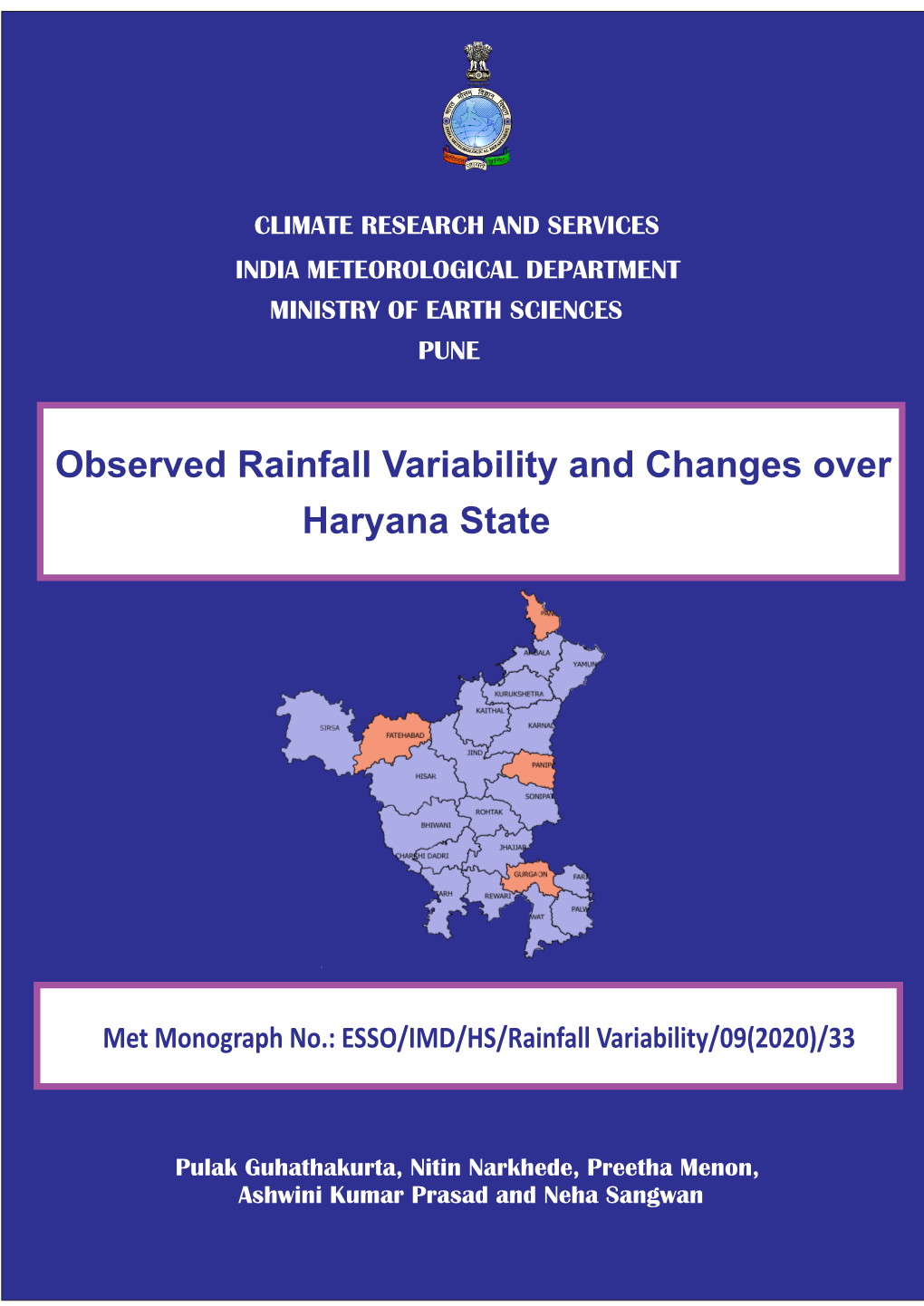 Observed Rainfall Variability and Changes Over Haryana State