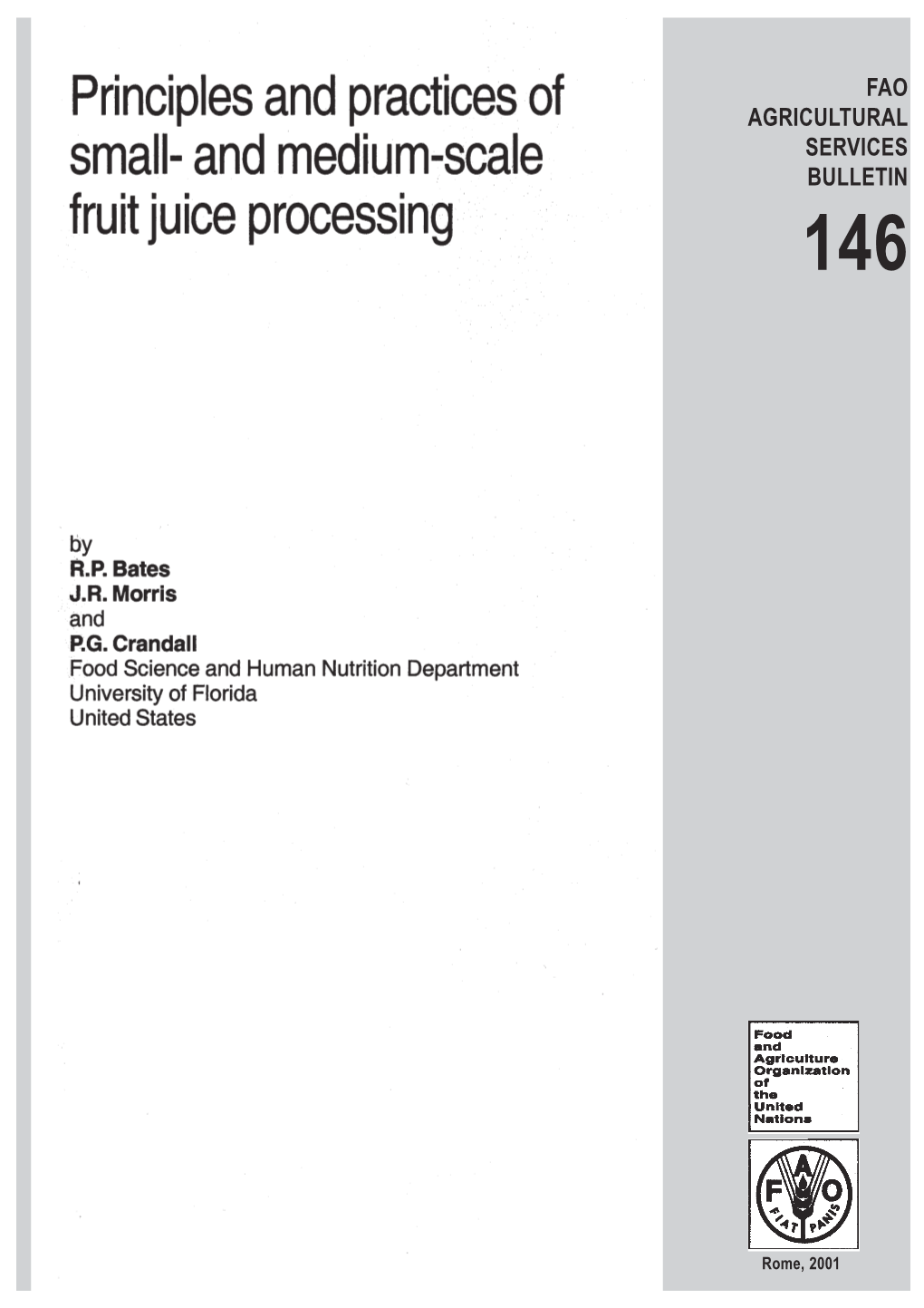 Principes and Practices of Small- and Medium-Scale Fruit Juice Processing