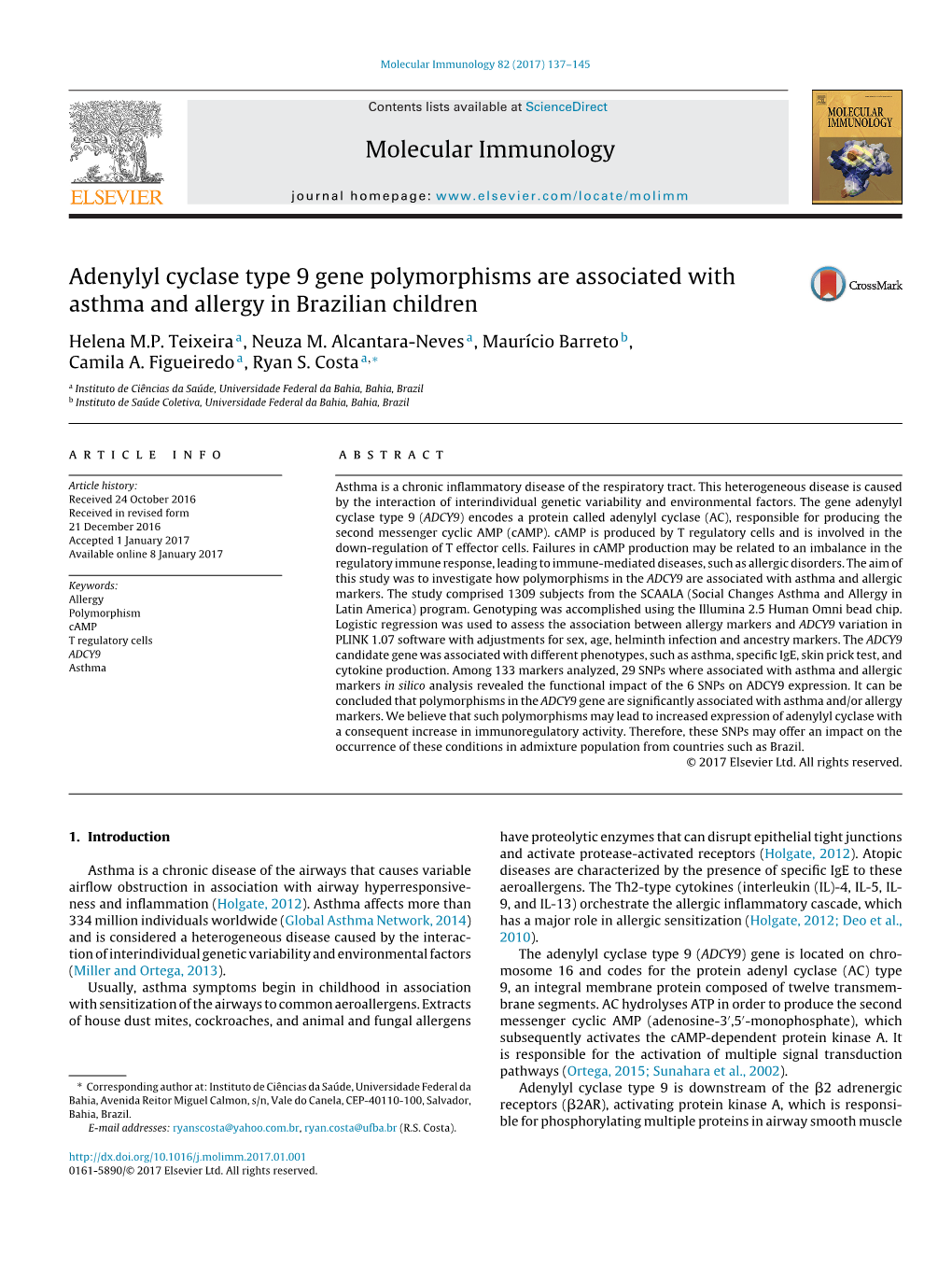 Adenylyl Cyclase Type 9 Gene Polymorphisms Are Associated With