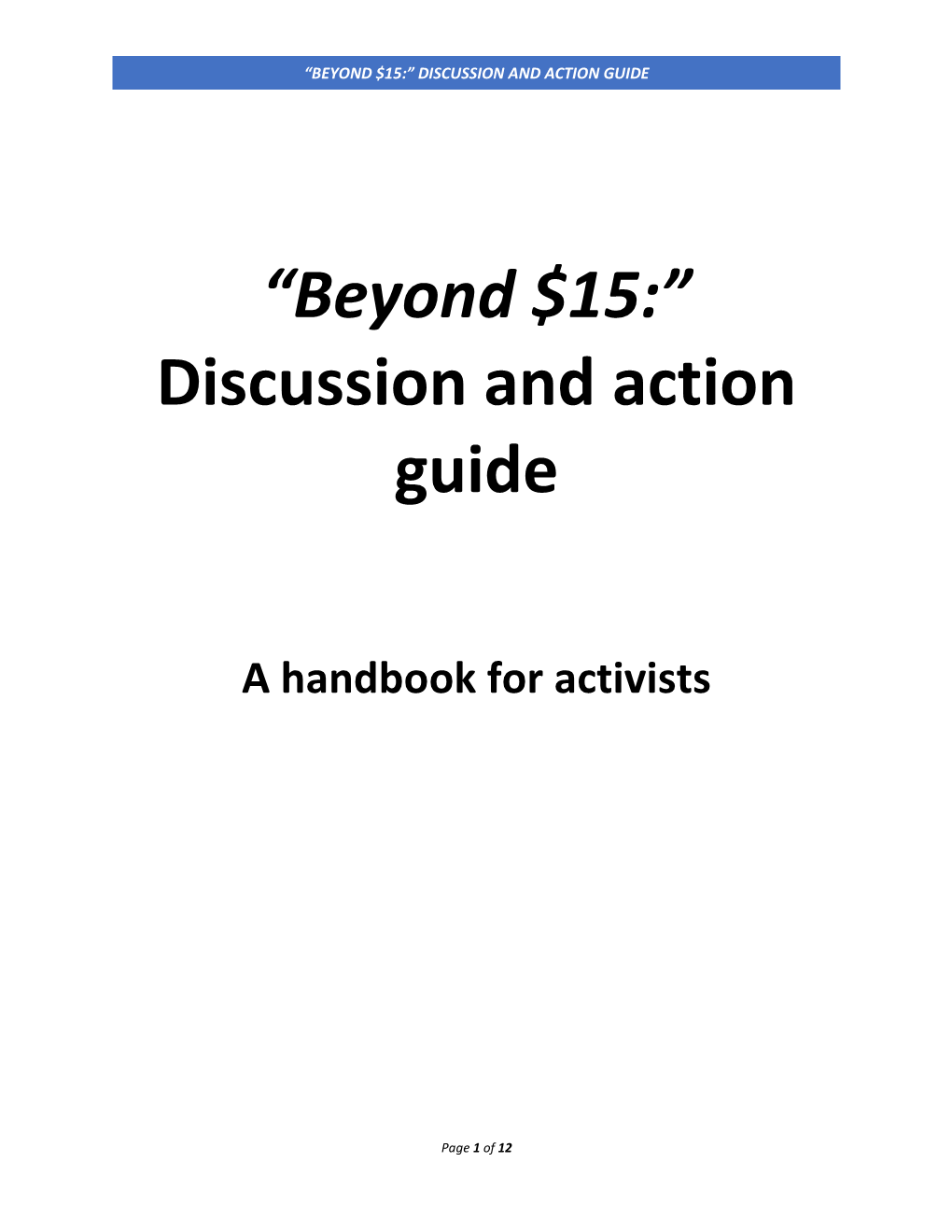 Beyond $15:” Discussion and Action Guide