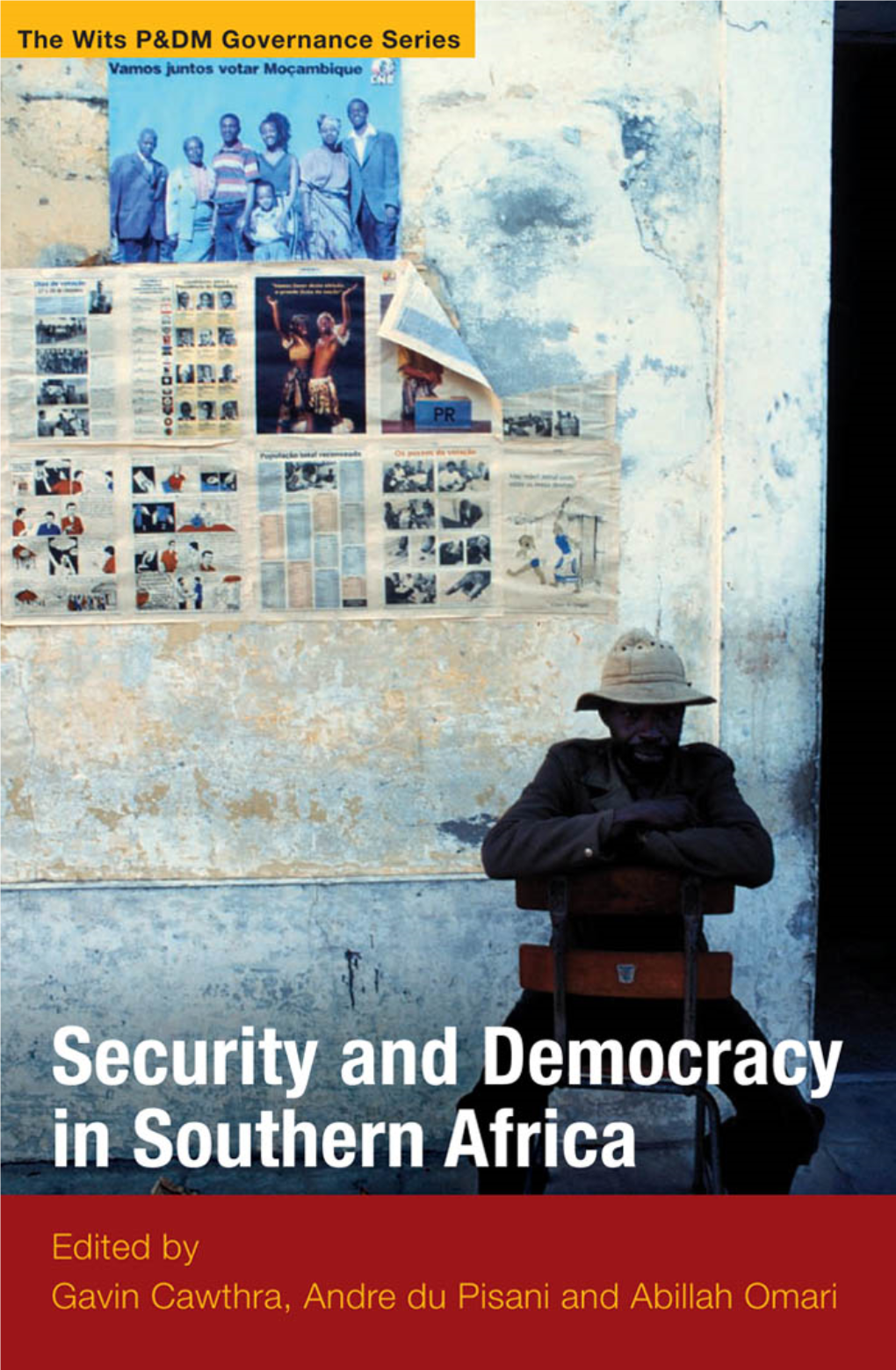 Security and Democracy in Southern Africa