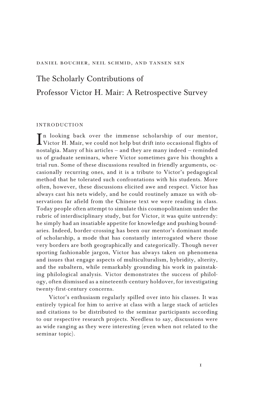 The Scholarly Contributions of Professor Victor H. Mair: a Retrospective Survey