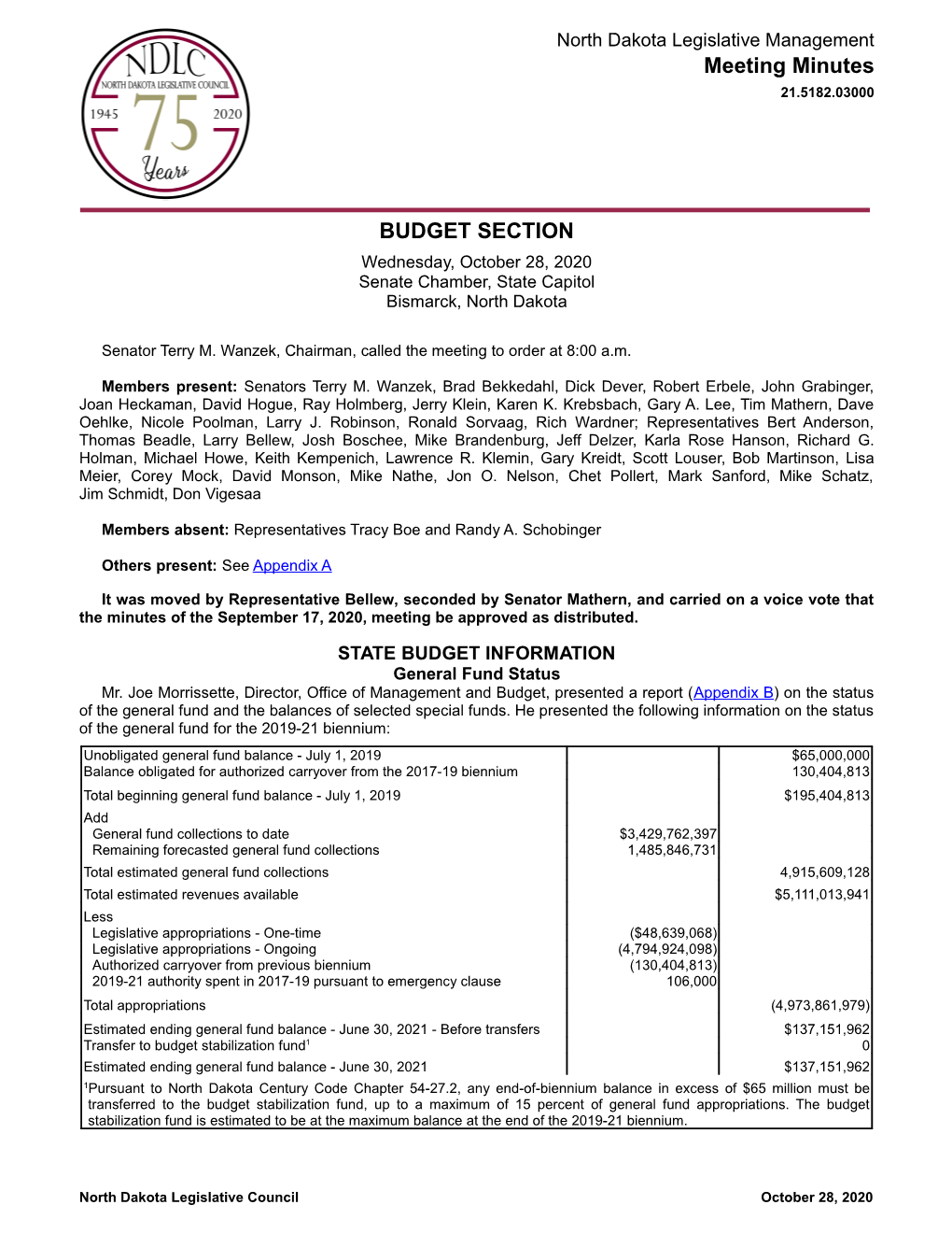 BUDGET SECTION Wednesday, October 28, 2020 Senate Chamber, State Capitol Bismarck, North Dakota