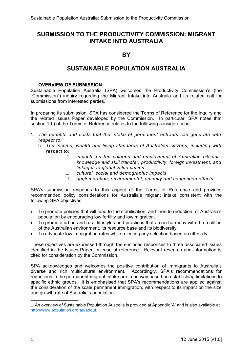 Submission 44 - Sustainable Population Australia Inc - Migrant Intake Into Australia