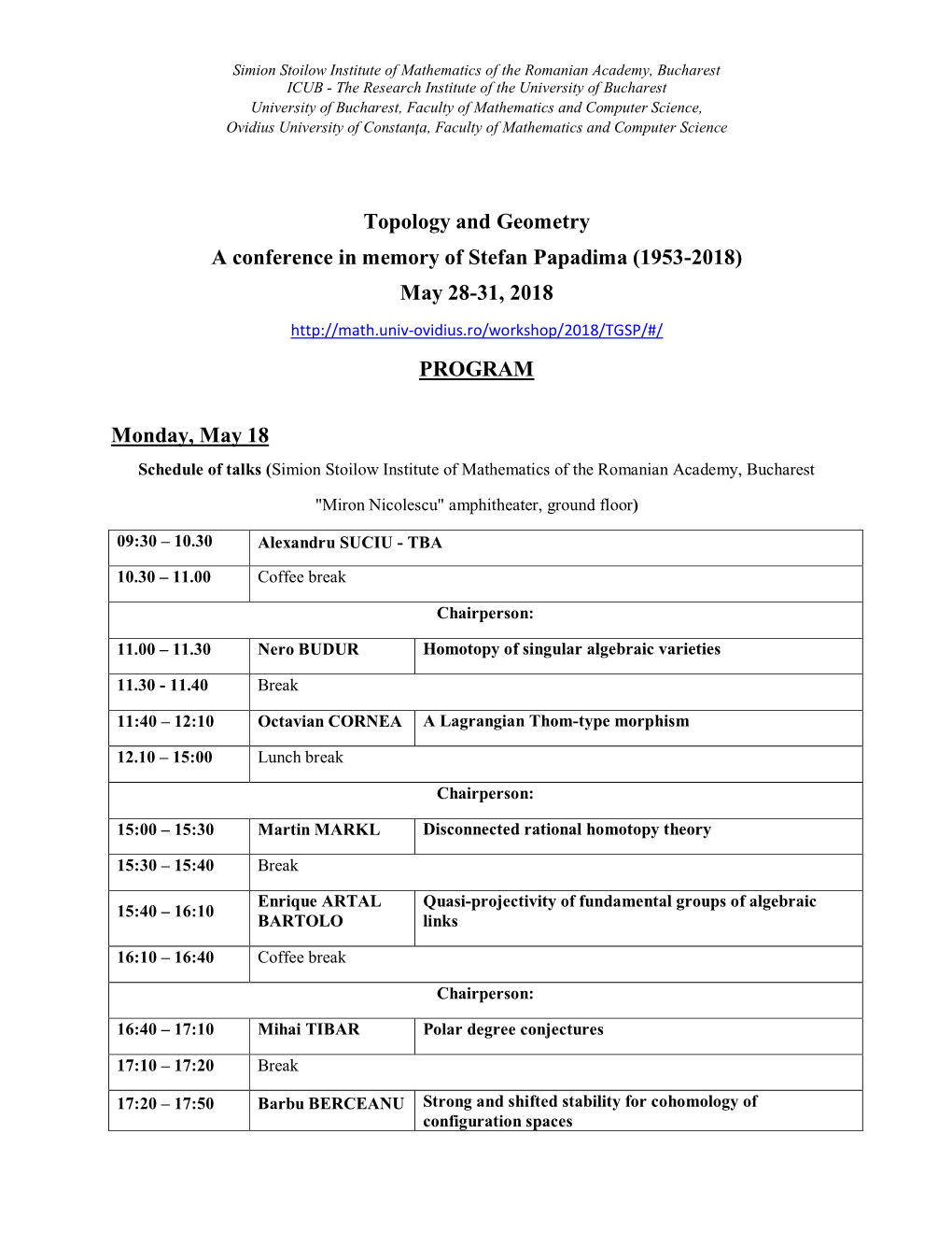 Topology and Geometry a Conference in Memory of Stefan Papadima (1953-2018)